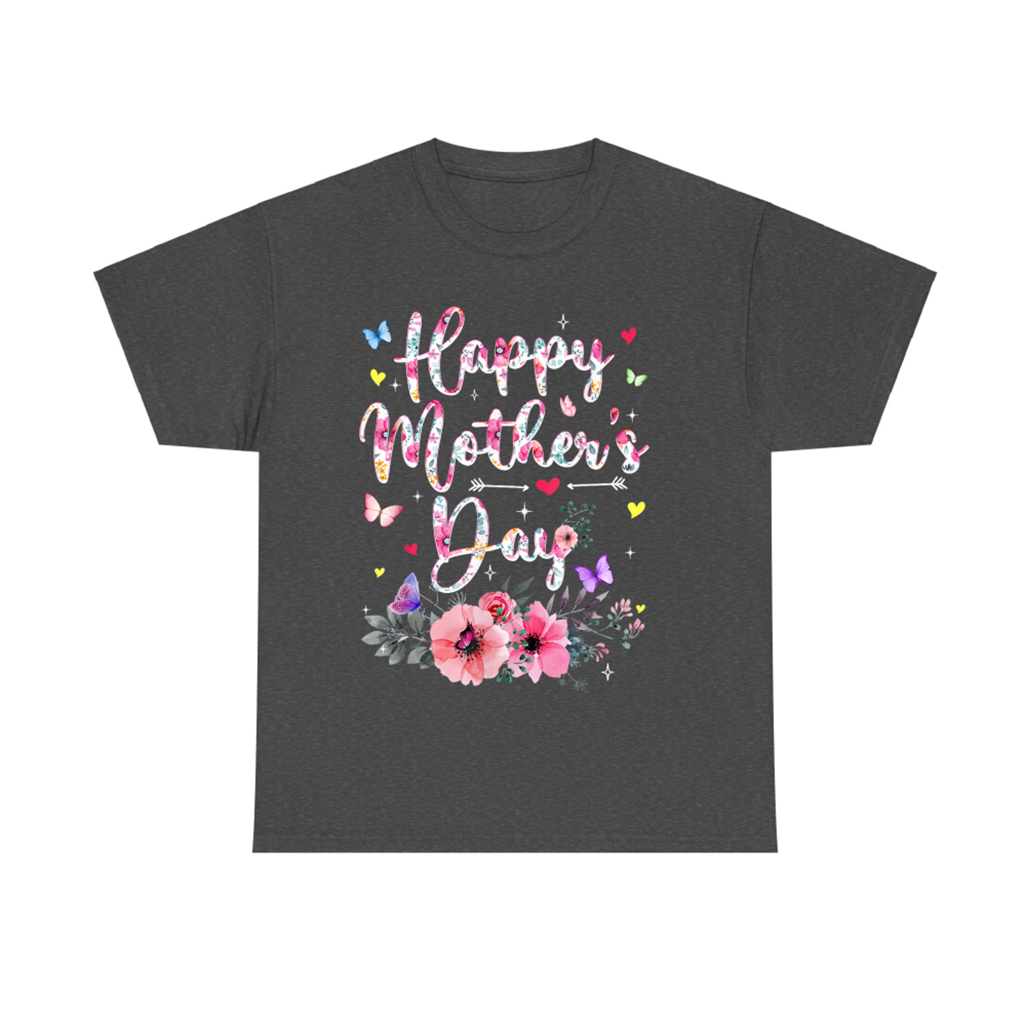Happy Mother's Day With Floral Graphic Cute Mothers Day T-Shirt
