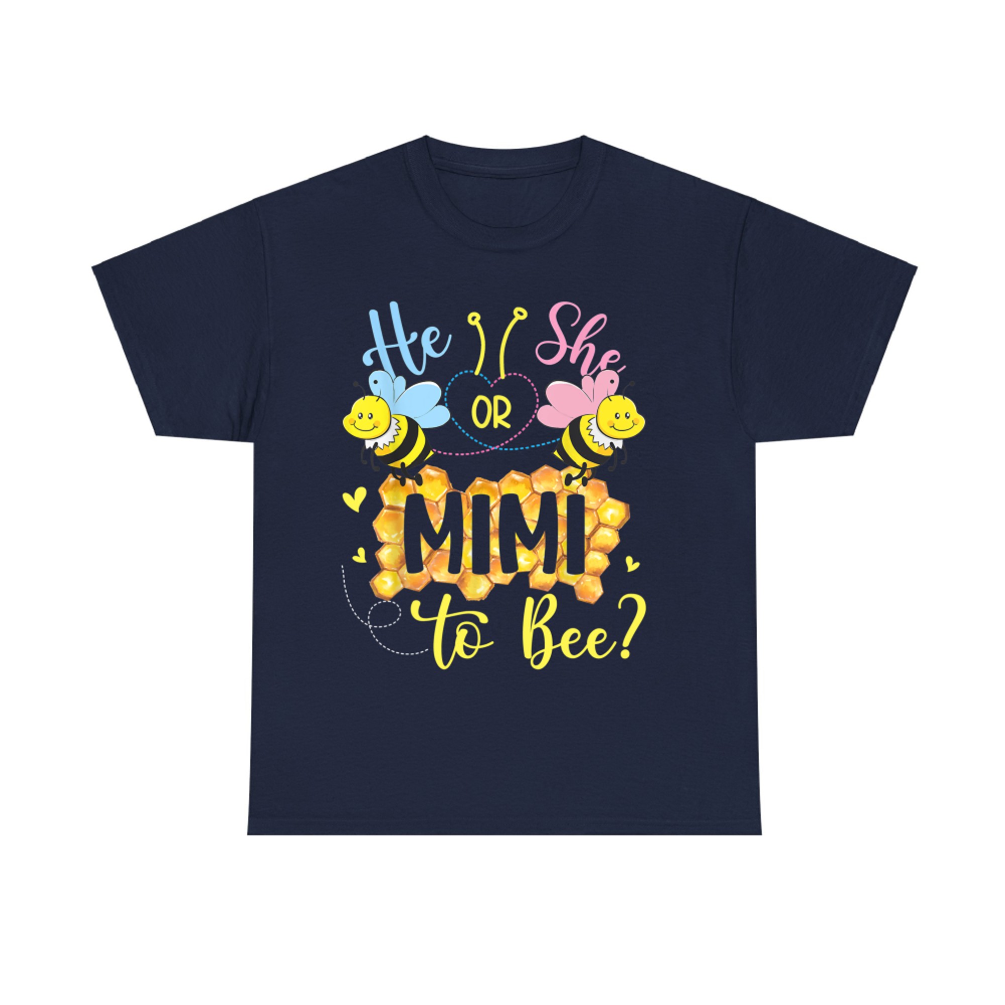 He Or She Mimi To Bee Gender Reveal Mothers Day T-Shirt