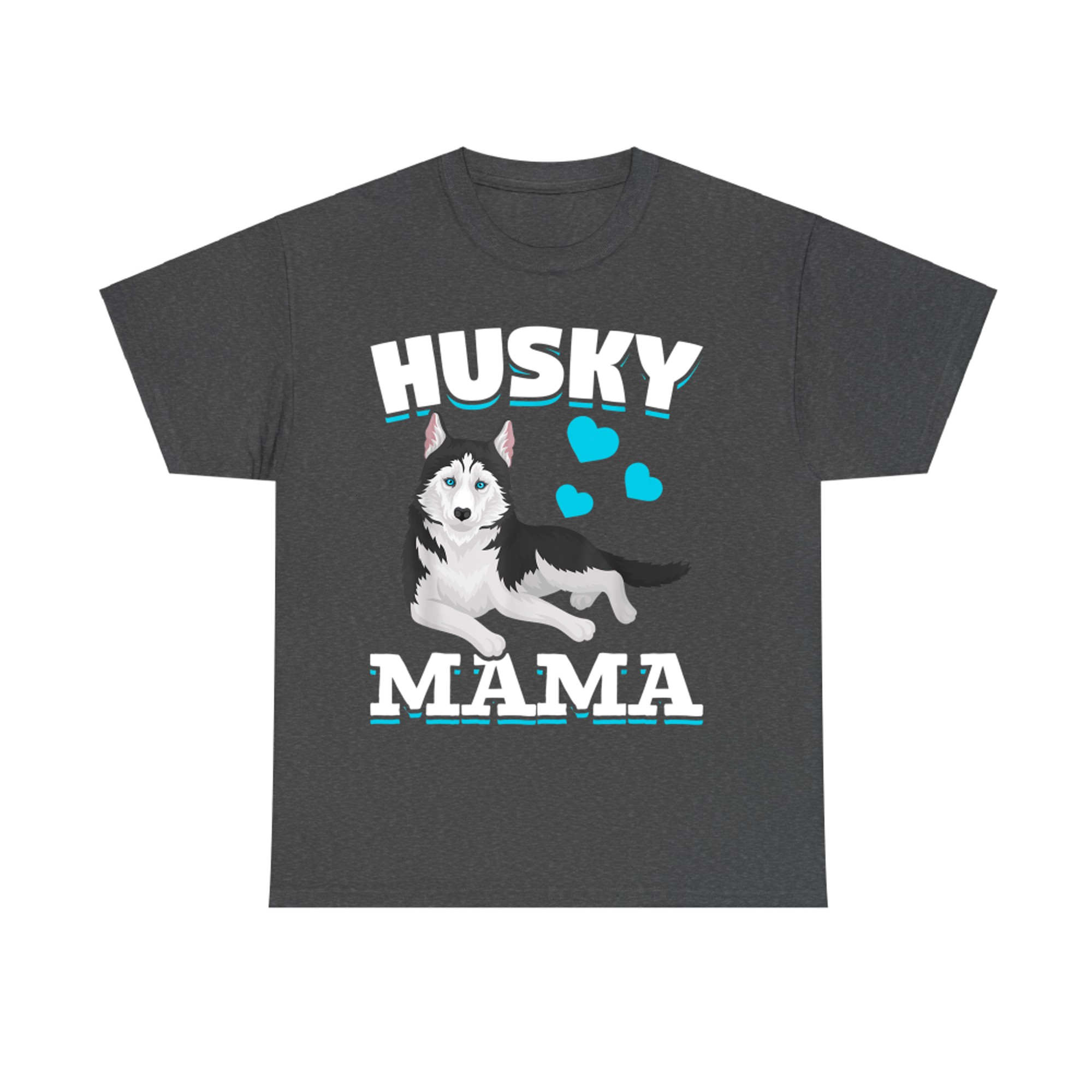 Husky Mama Animal Pet Mom Mothers Day Dog Lover Husky T-Shirt