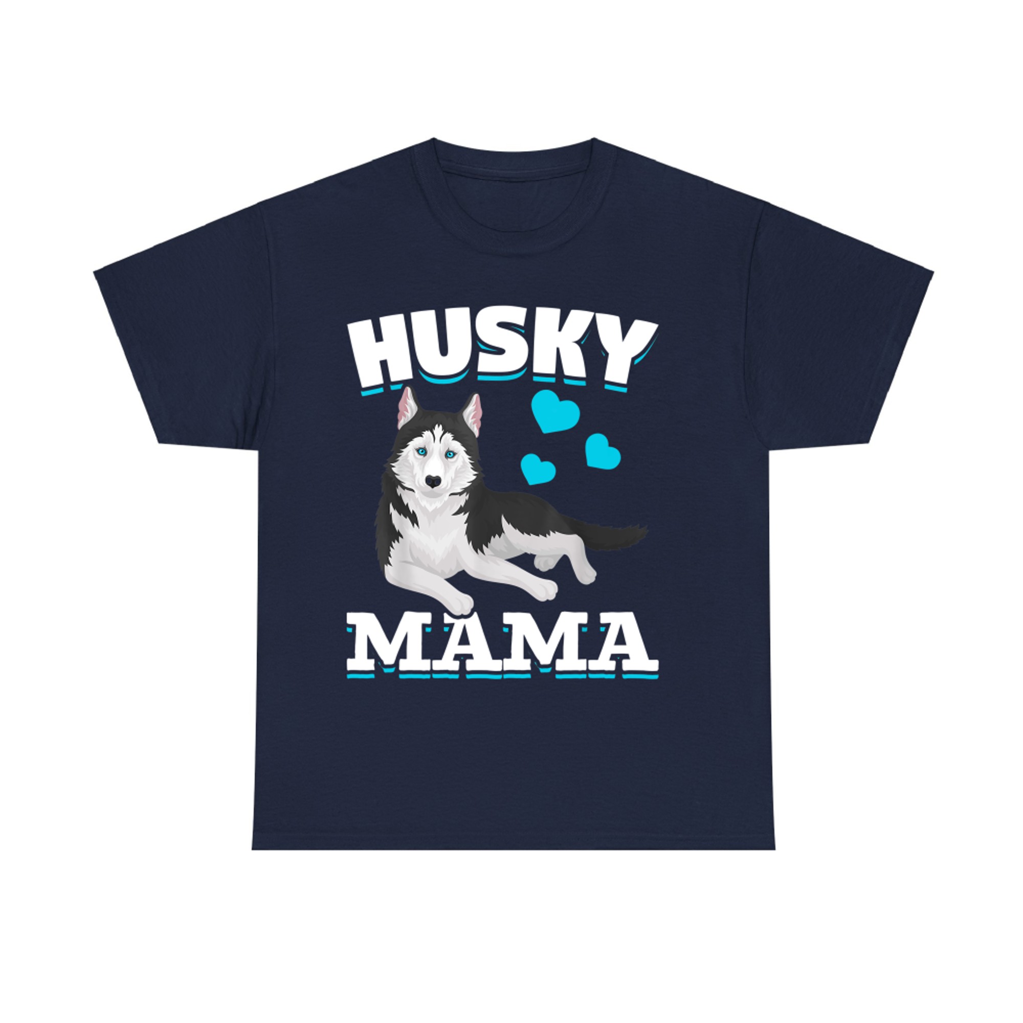 Husky Mama Animal Pet Mom Mothers Day Dog Lover Husky T-Shirt
