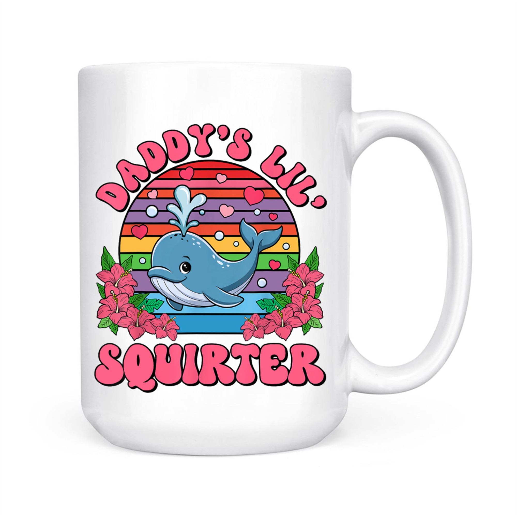 Inappropriate Funny Daddy's Lil Squirter Embarrassing Mug
