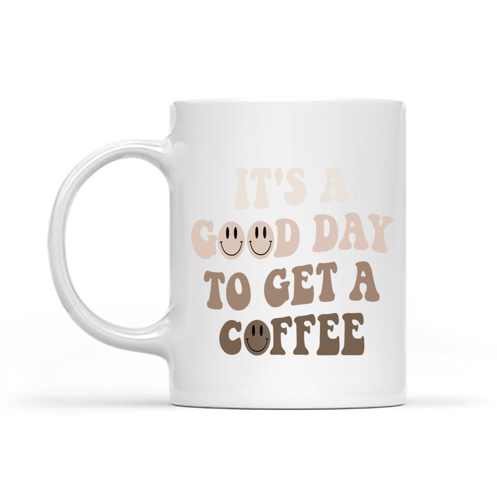 It's A Good Day To Get A Coffee Lover Barista Women Funny Mug