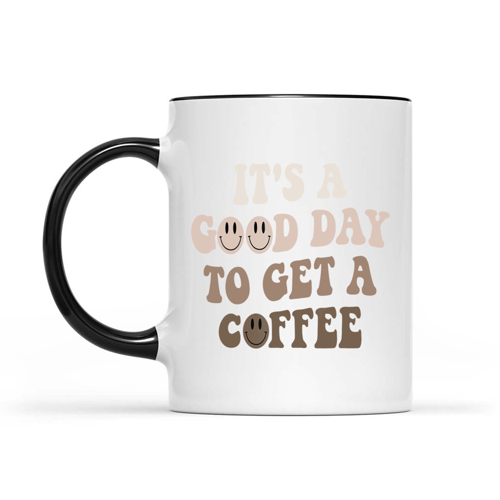 It's A Good Day To Get A Coffee Lover Barista Women Funny Mug