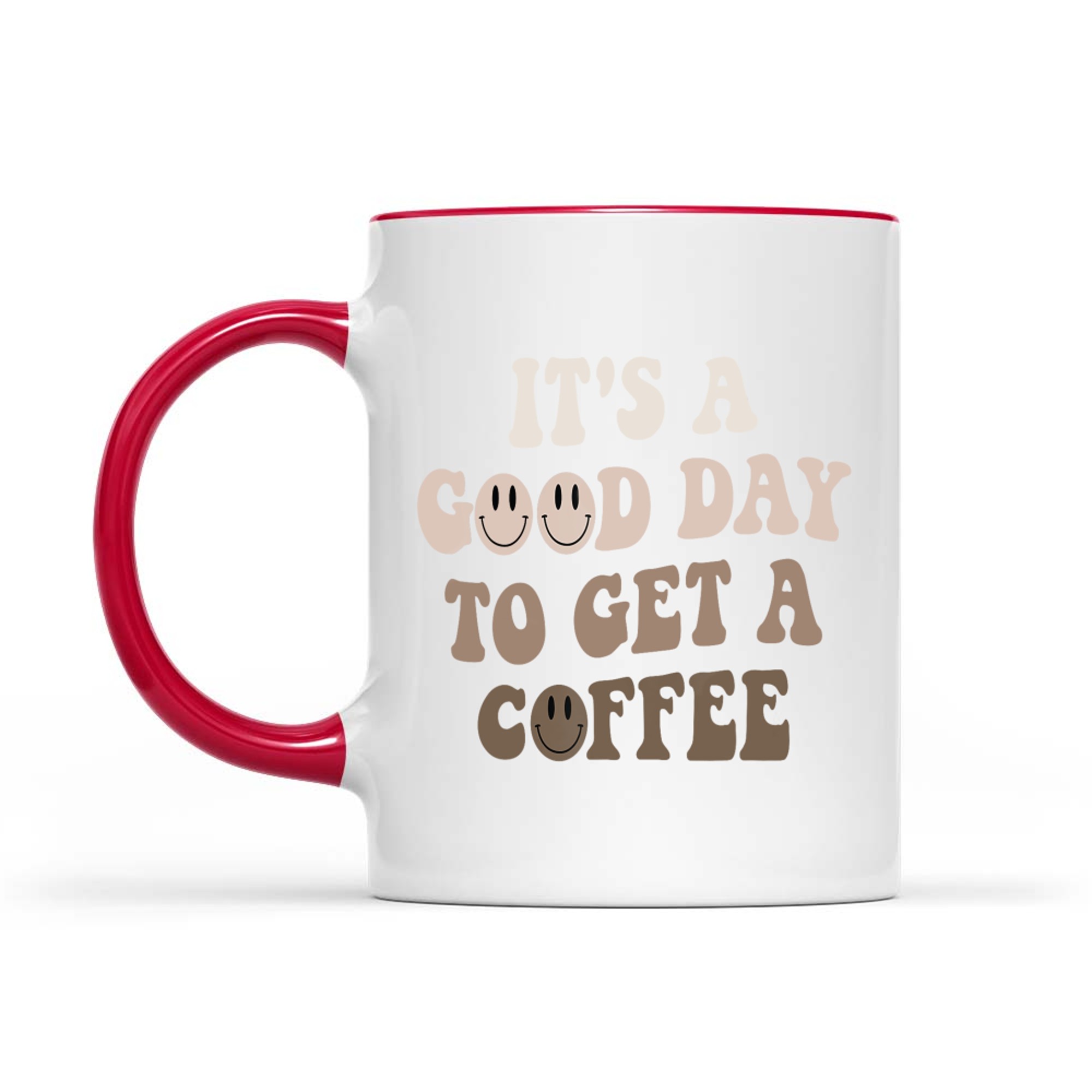 It's A Good Day To Get A Coffee Lover Barista Women Funny Mug