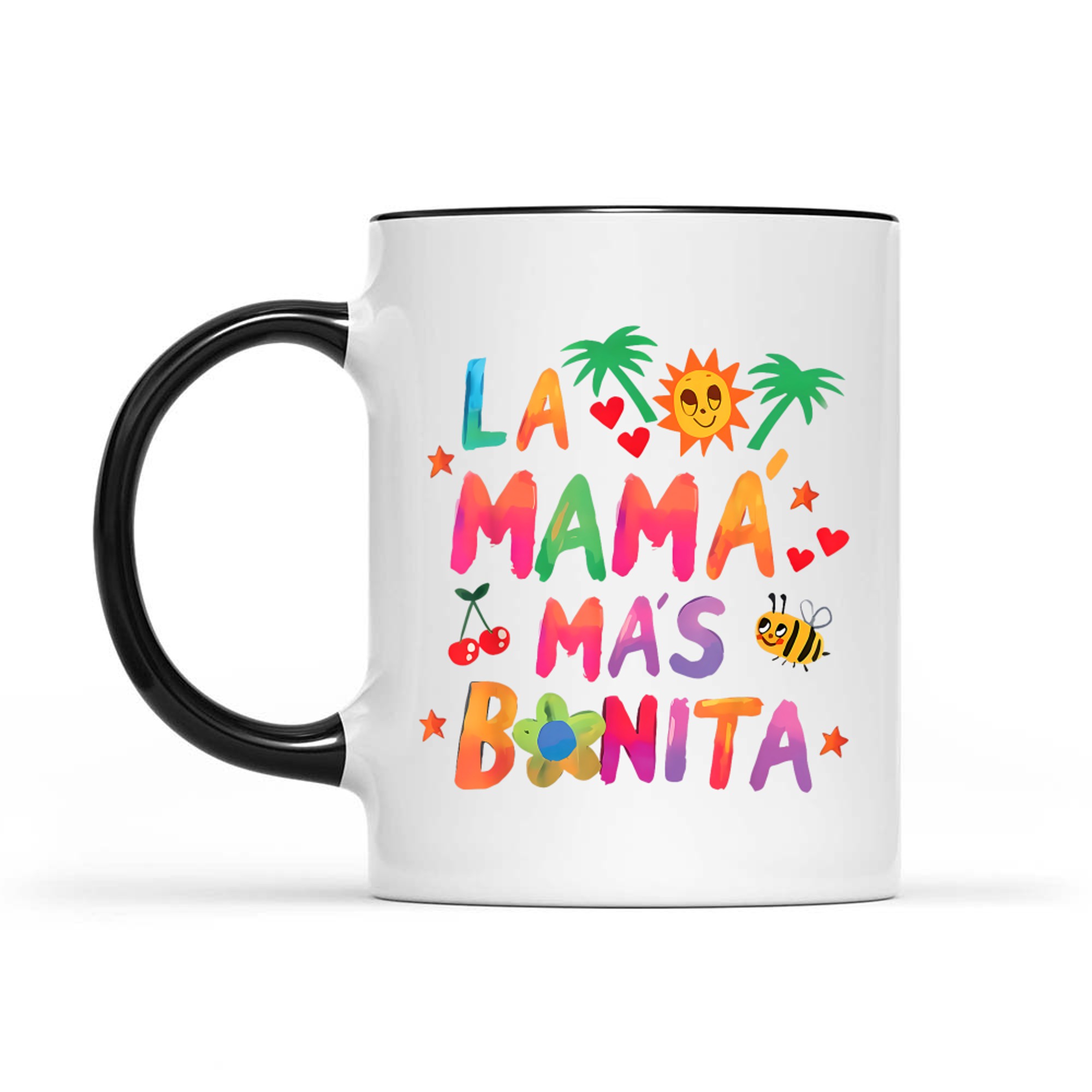 La Mamá Más Bonita The Most Beautiful Mom Quote Mug