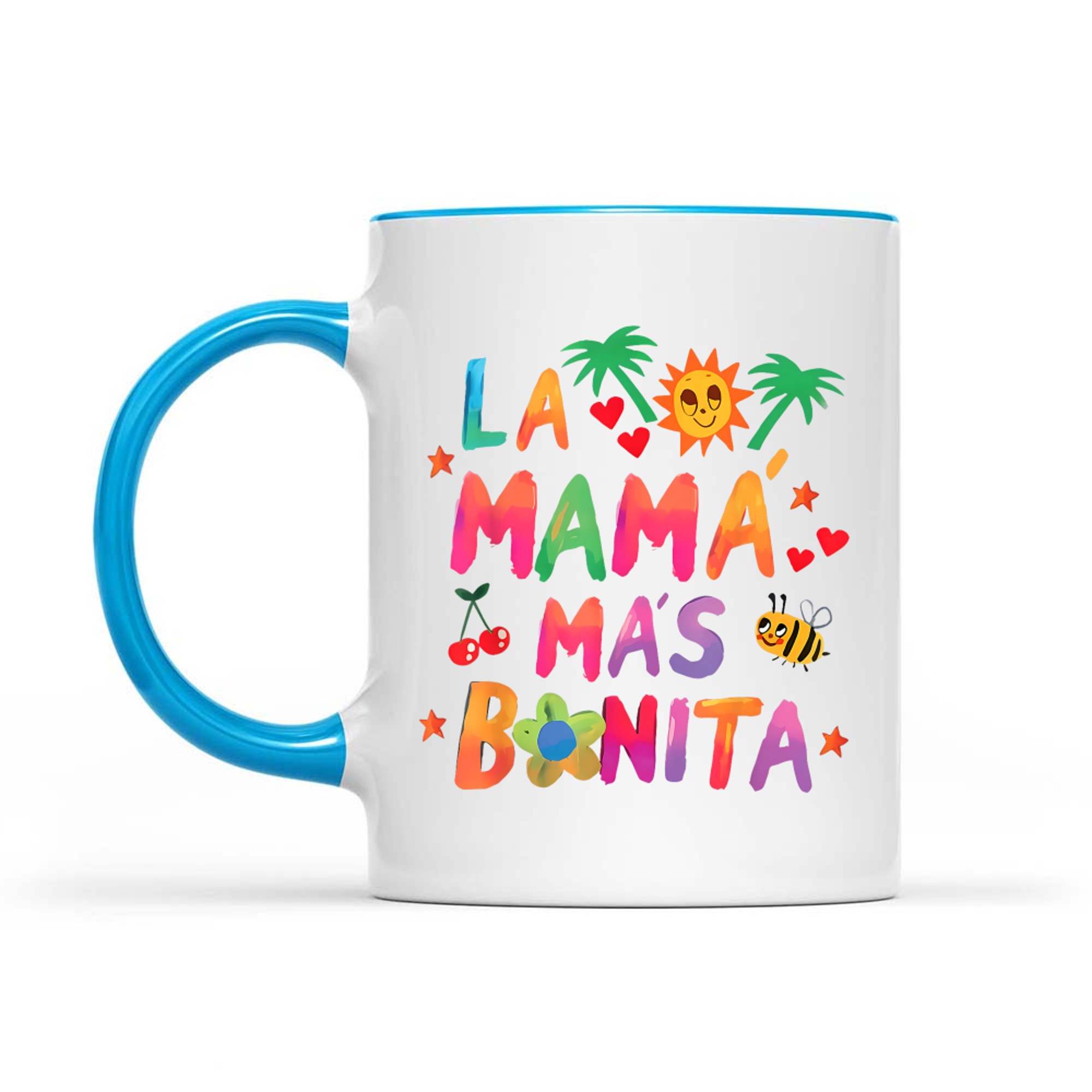 La Mamá Más Bonita The Most Beautiful Mom Quote Mug