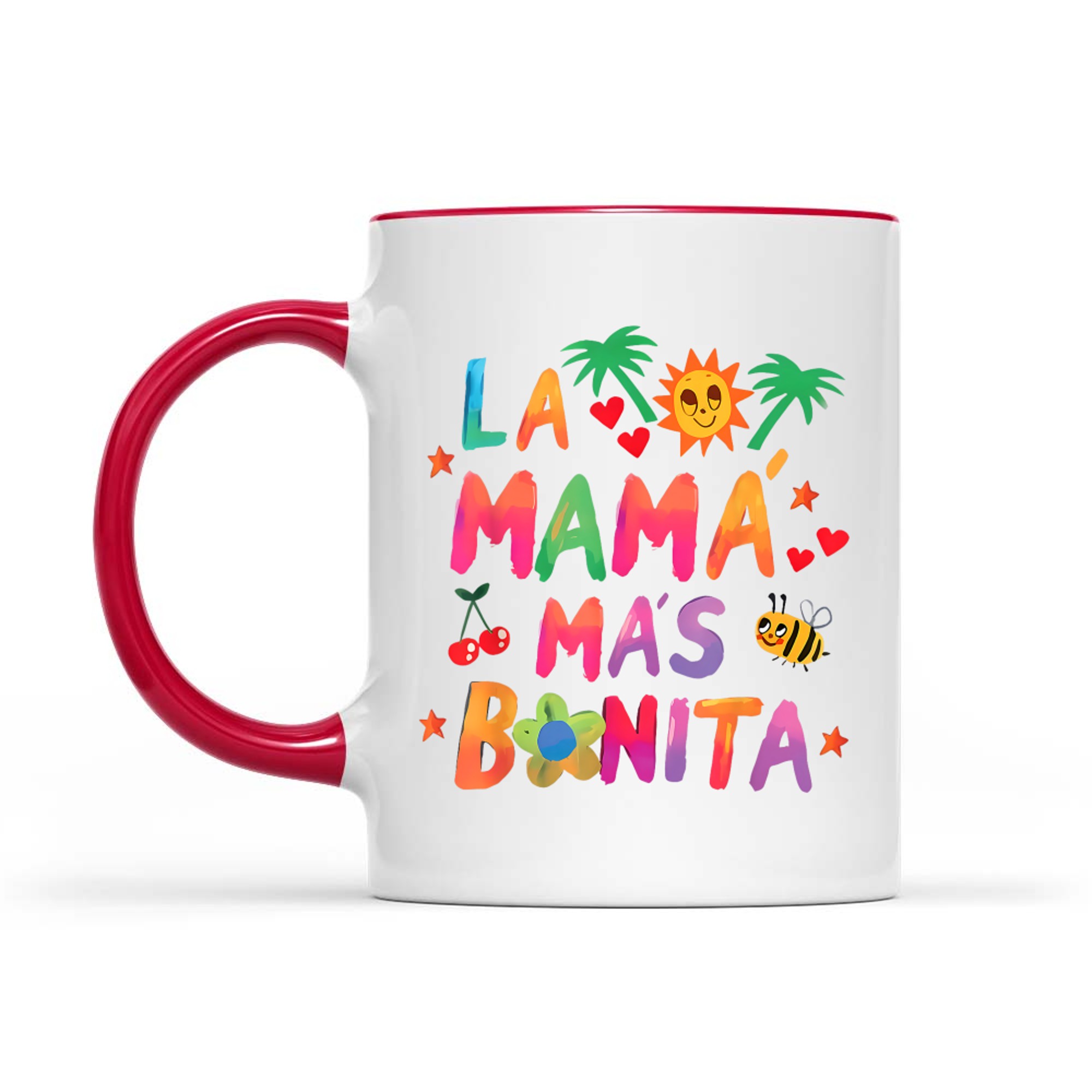 La Mamá Más Bonita The Most Beautiful Mom Quote Mug