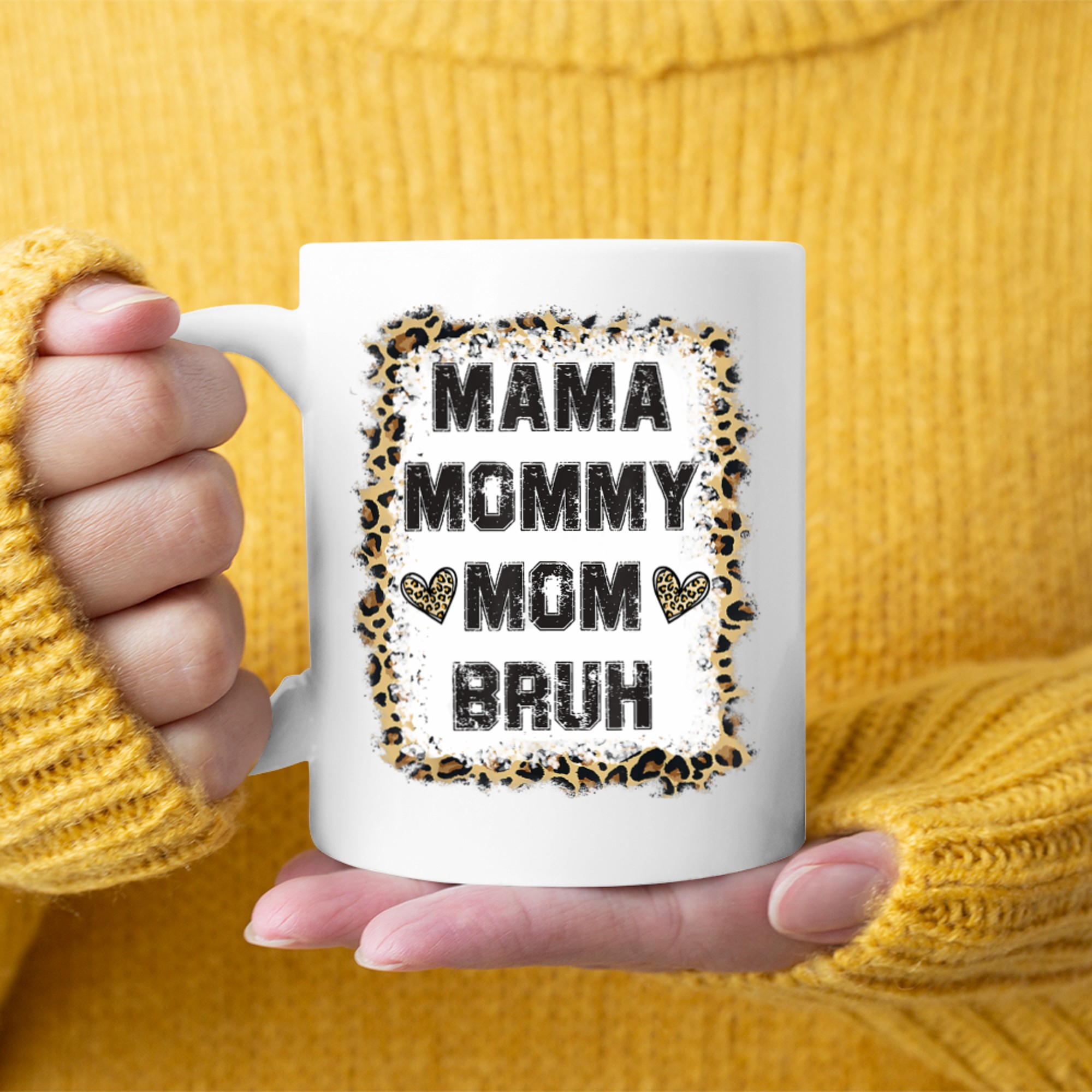 Mama Mommy Mom Bruh Bleached Leopard Mother Mug