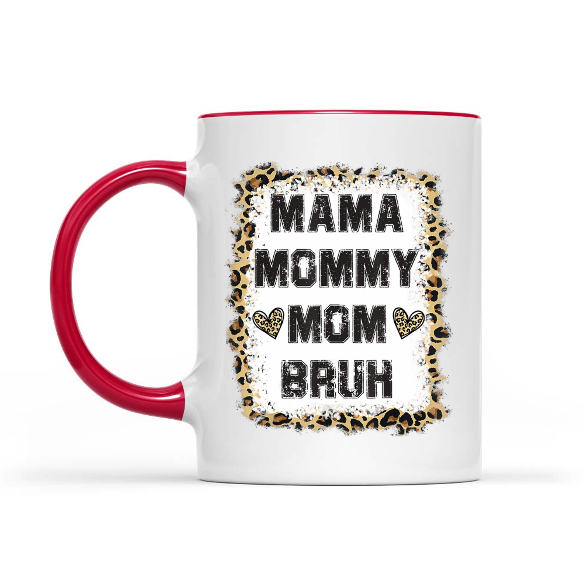 Mama Mommy Mom Bruh Bleached Leopard Mother Mug