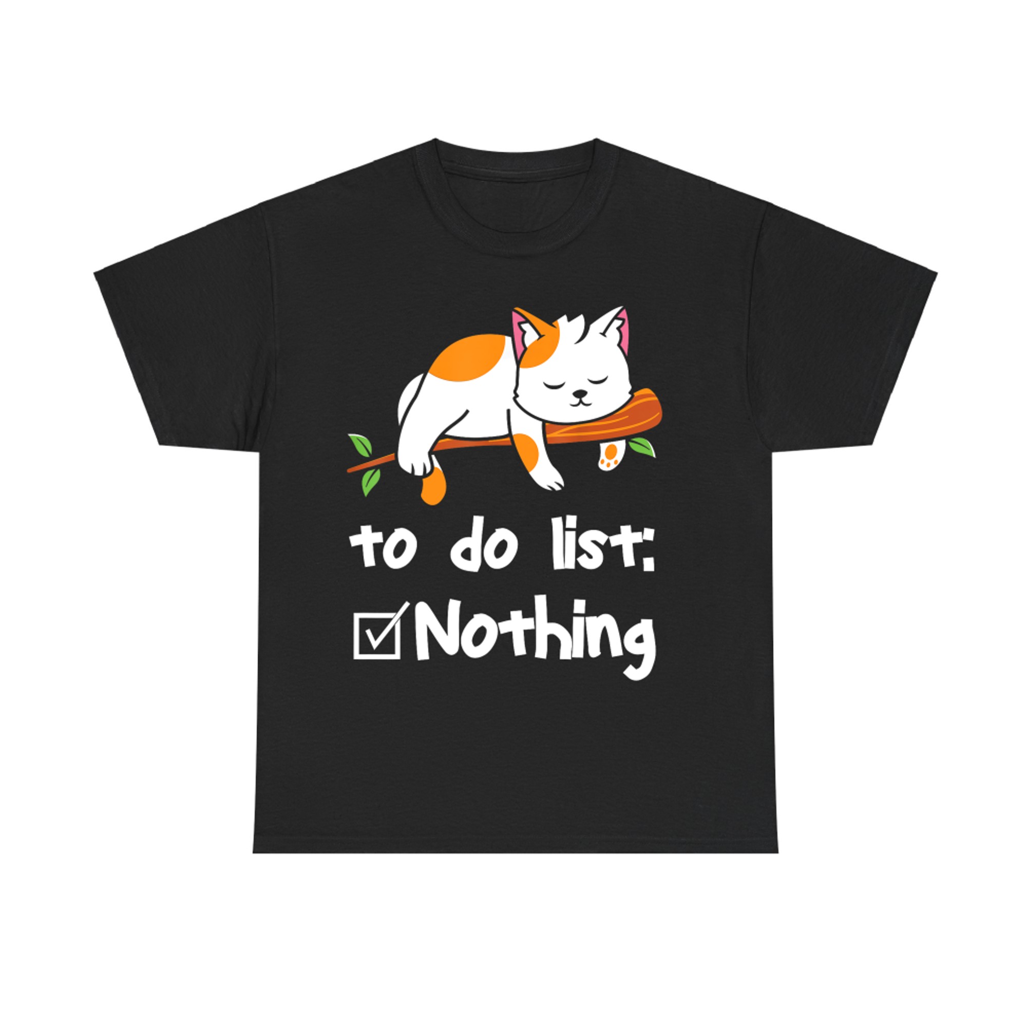 Sleeping Cat To Do List Nothing Lazy Cat Sleeping Nap Cute T-Shirt