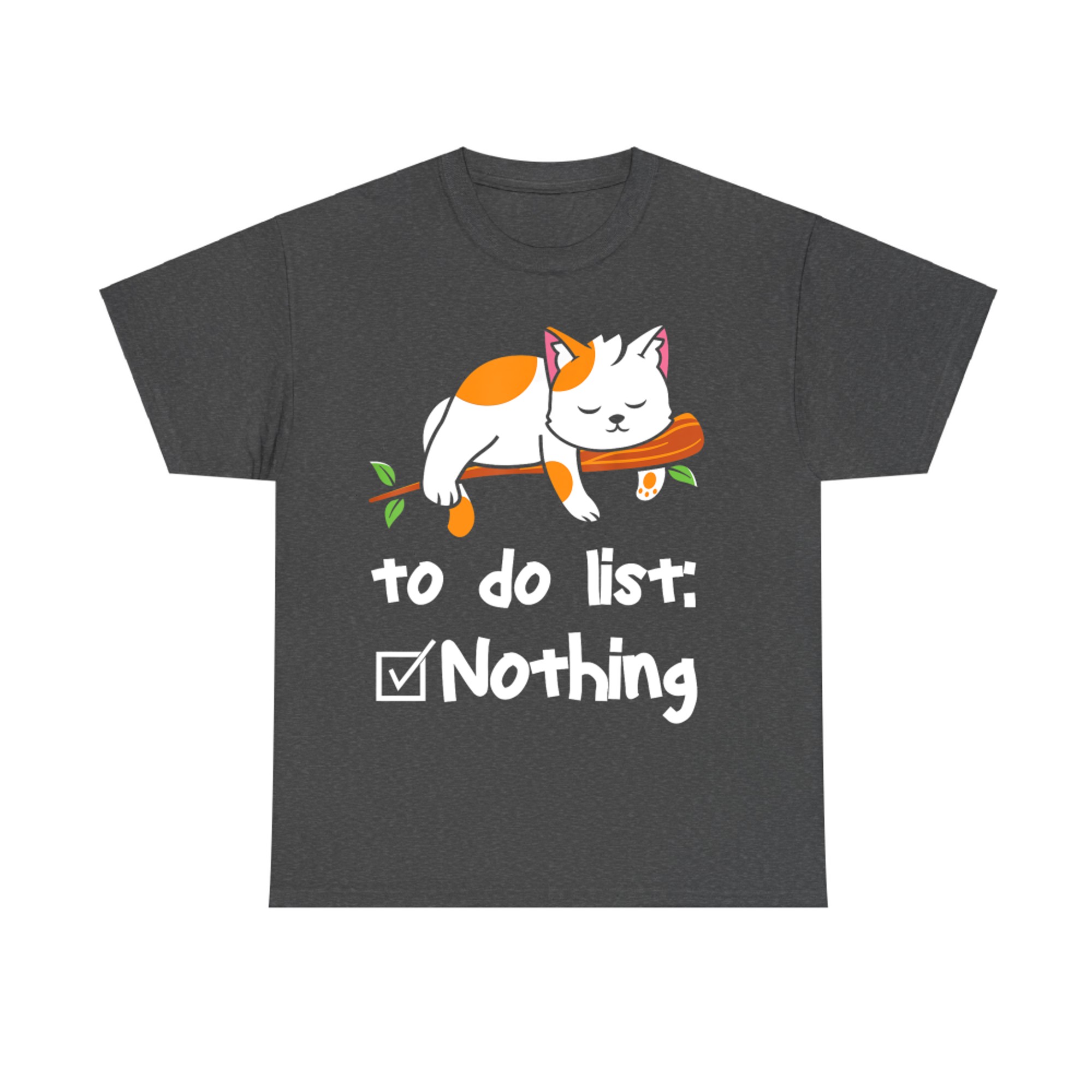 Sleeping Cat To Do List Nothing Lazy Cat Sleeping Nap Cute T-Shirt