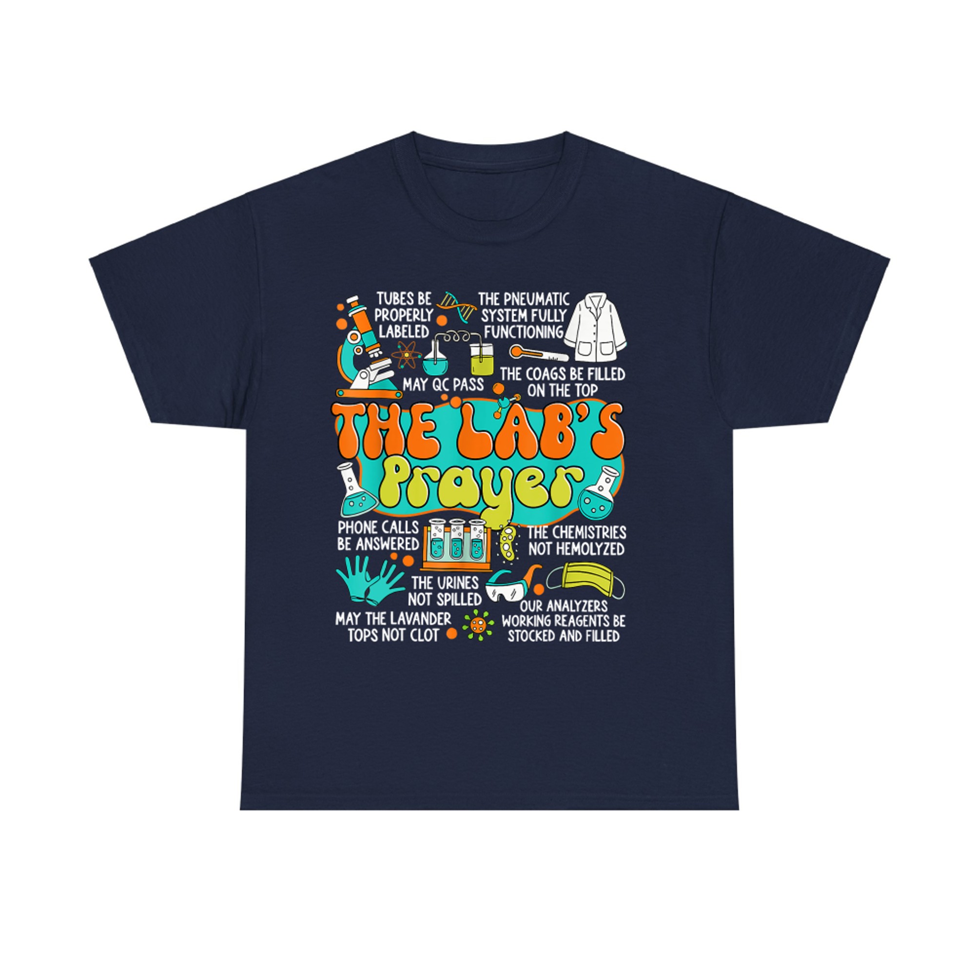 The Lab Prayer Lab Week Medical Laboratory Scientist T-Shirt