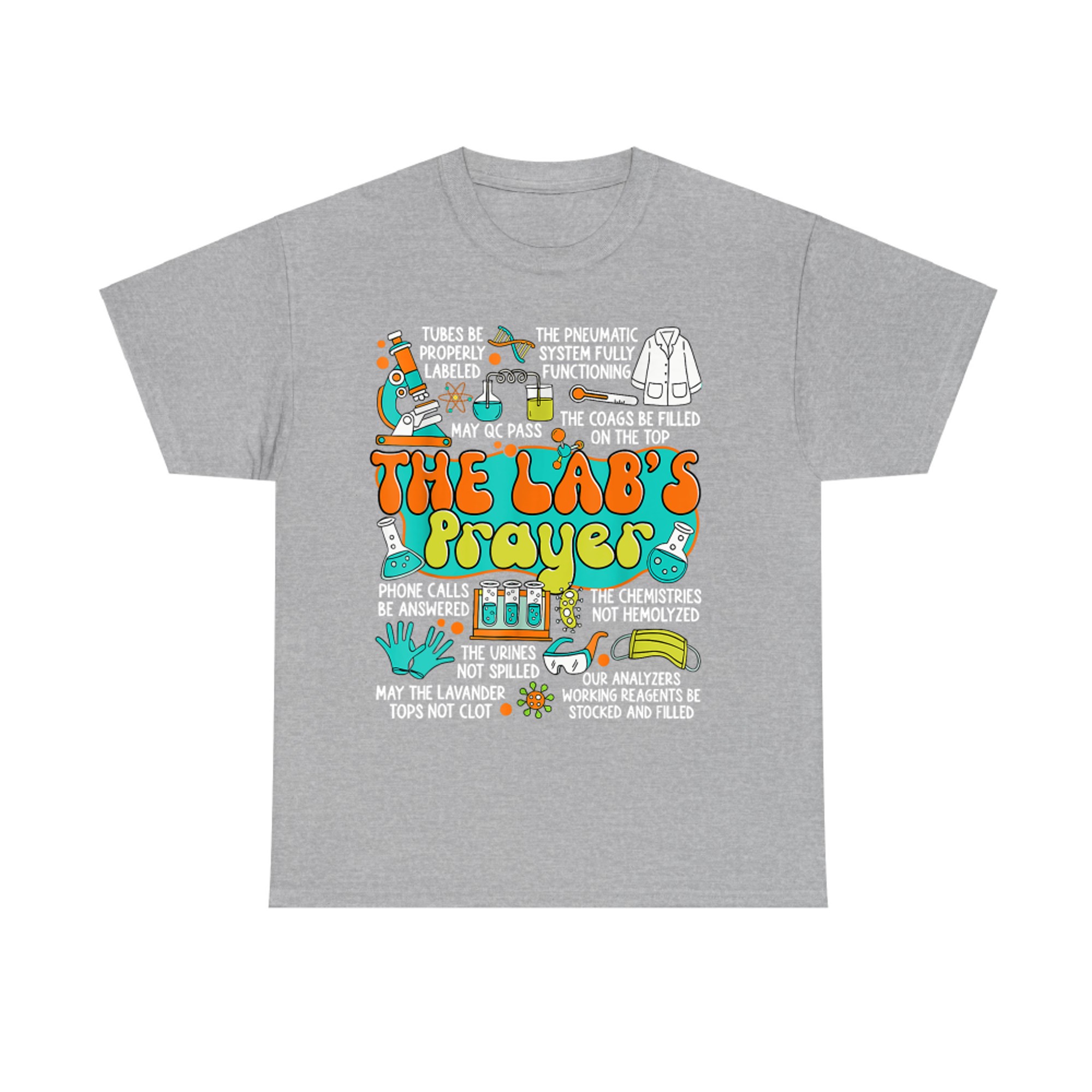 The Lab Prayer Lab Week Medical Laboratory Scientist T-Shirt
