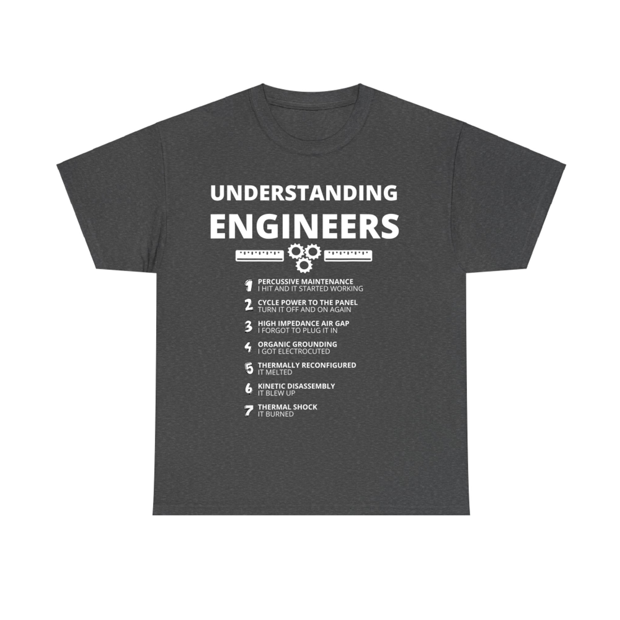 Understanding Engineers Funny Sarcastic Engineering T-Shirt