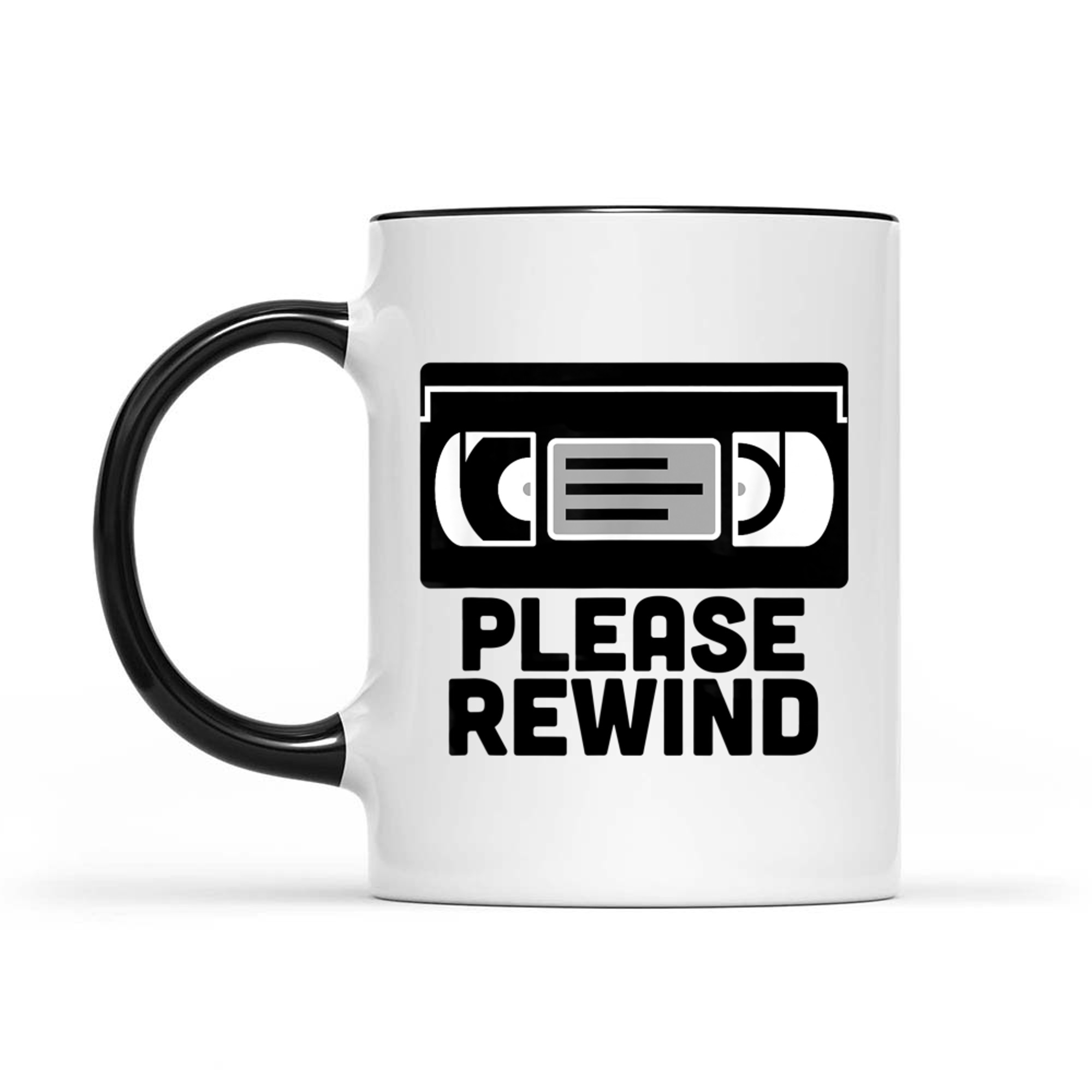 VHS Please Rewind VHS Tape VHS Player Nostalgia 80s Mug