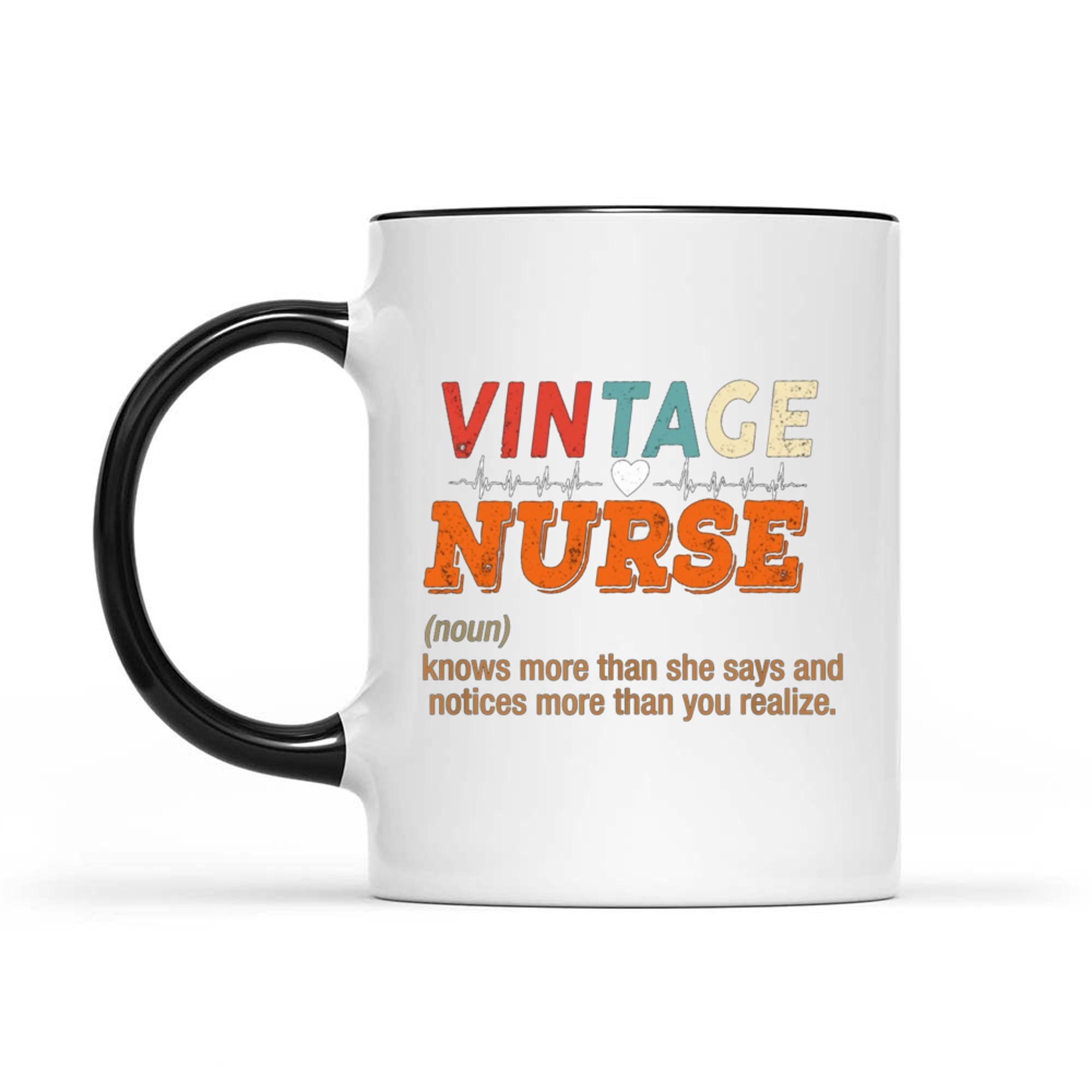 Vintage Nurse Knows More Than She Says Funny Definition Mug