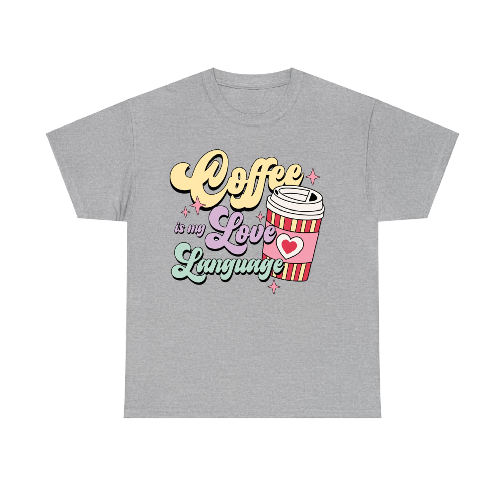 Coffee Is My Love Language Cute Pastel Valentine Coffee Cup Design T-Shirt