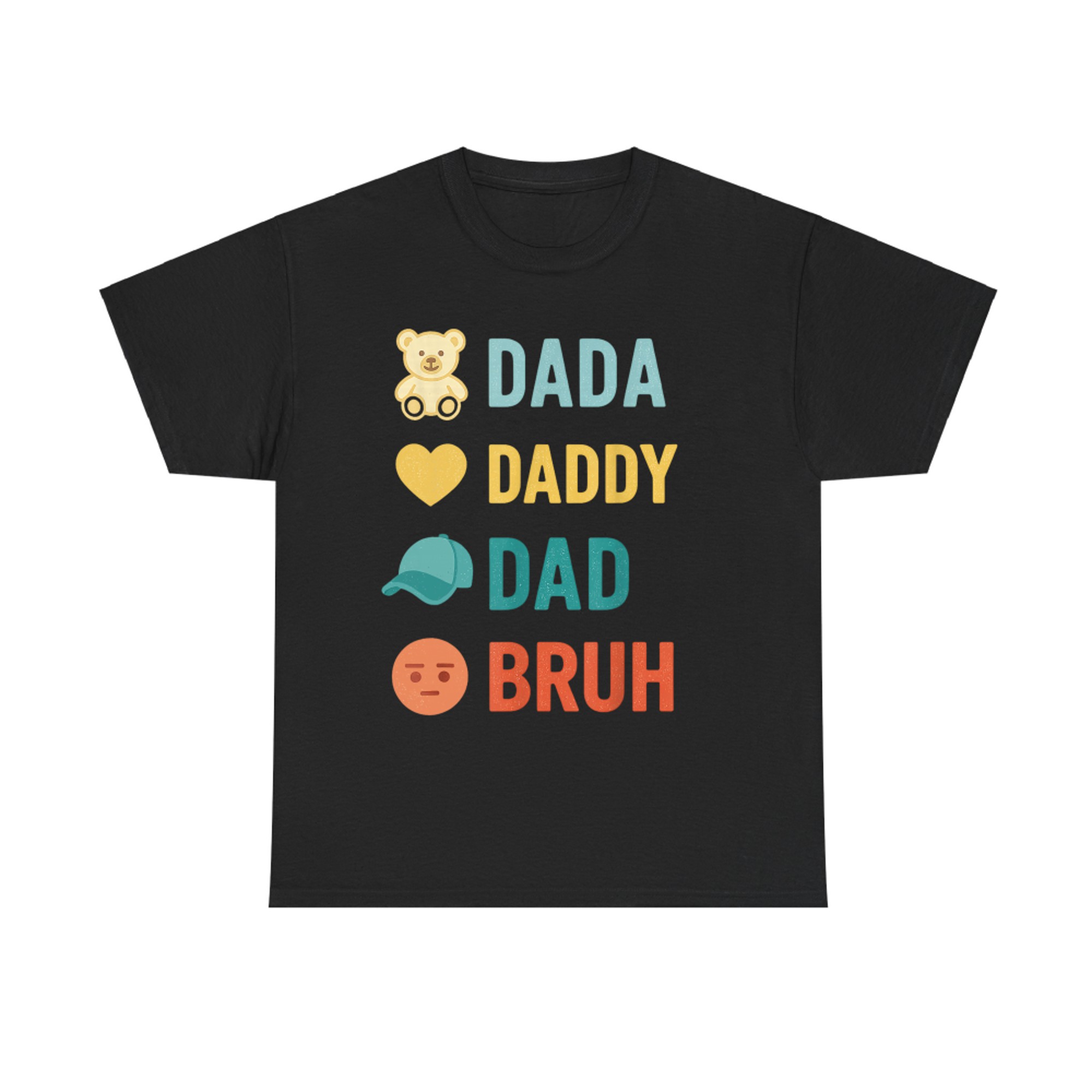 Dada Daddy Dad Bruh Funny Husband Dad Father's Day T-Shirt