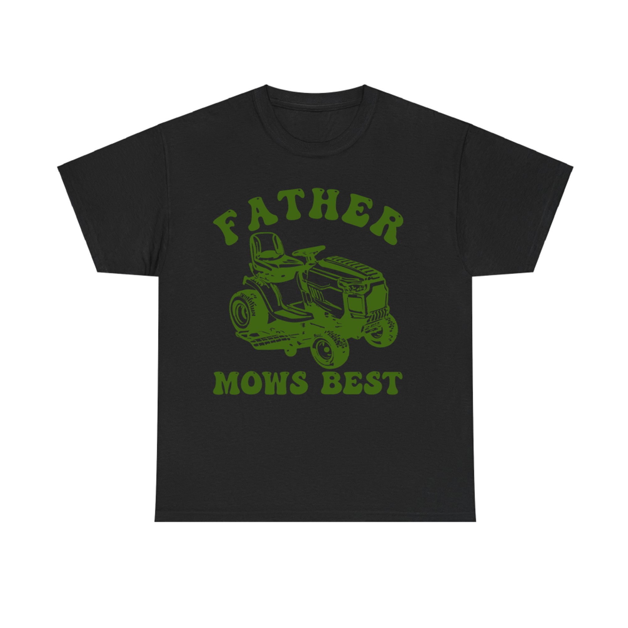 Father Mows Best Lawn Care Dad Mowing Gardener Father's Day T-Shirt