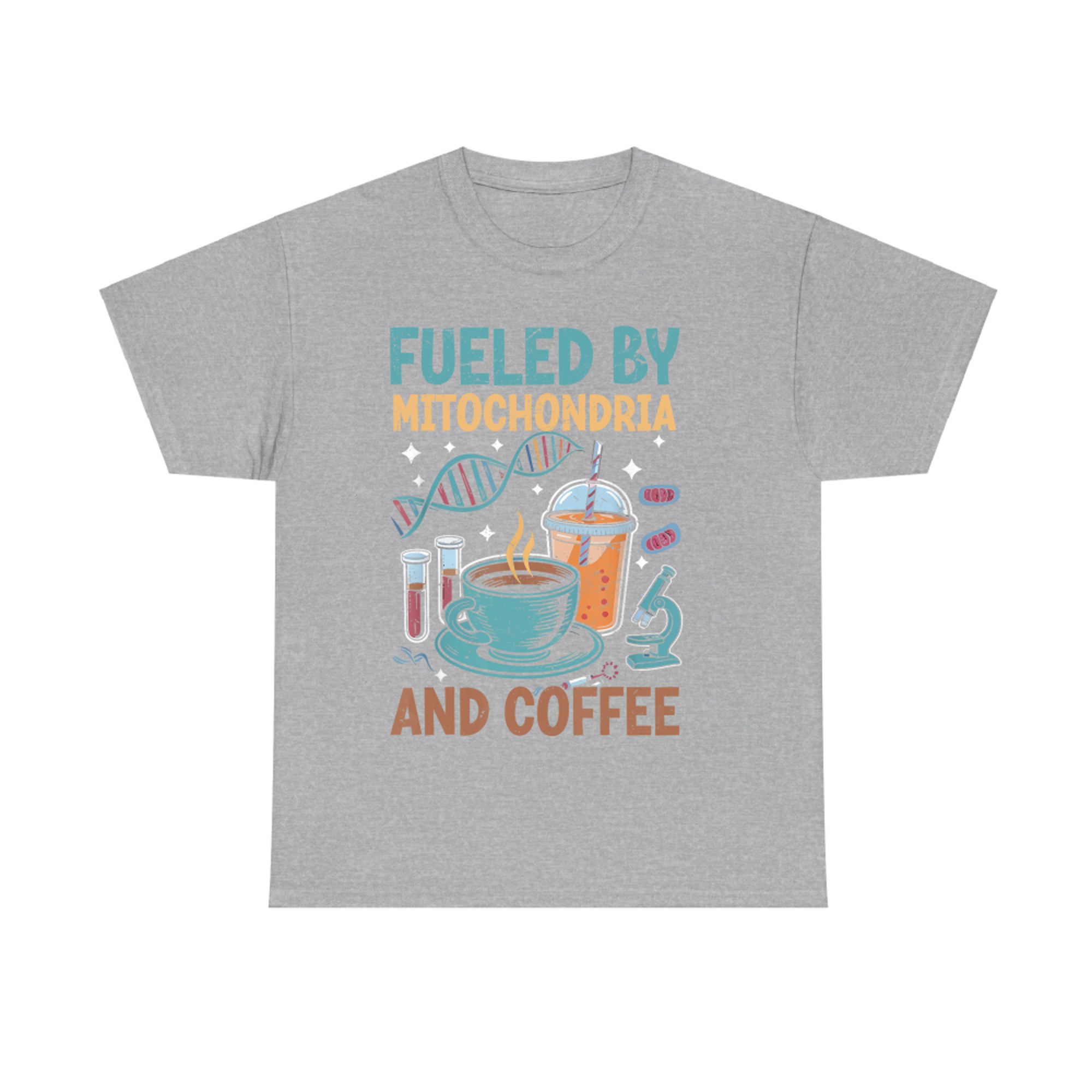 Funny Biology Teacher Science Fueled By Mitochondria Coffee T-Shirt