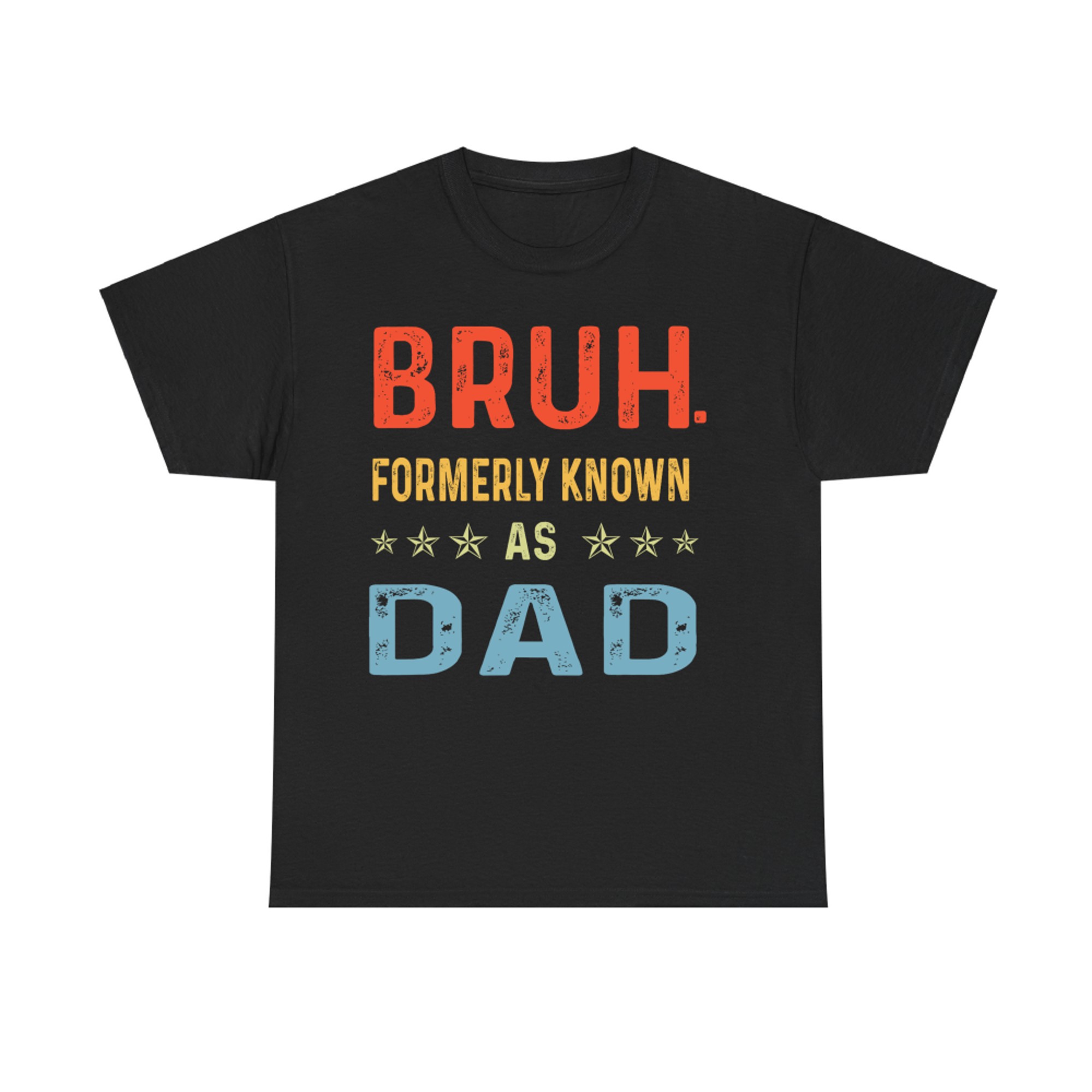 Funny Bruh Formerly Known As Dad Retro Father's Day T-Shirt
