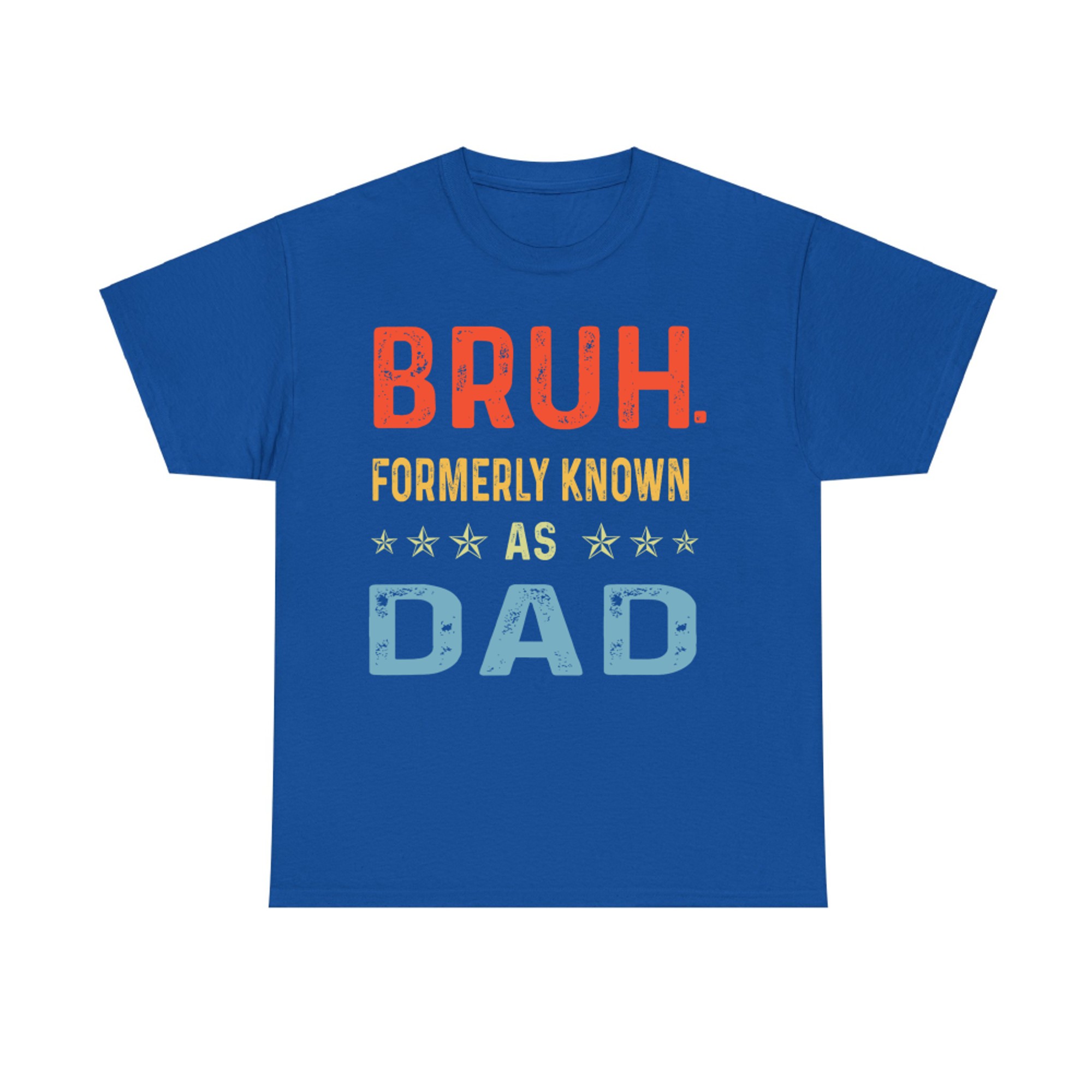 Funny Bruh Formerly Known As Dad Retro Father's Day T-Shirt