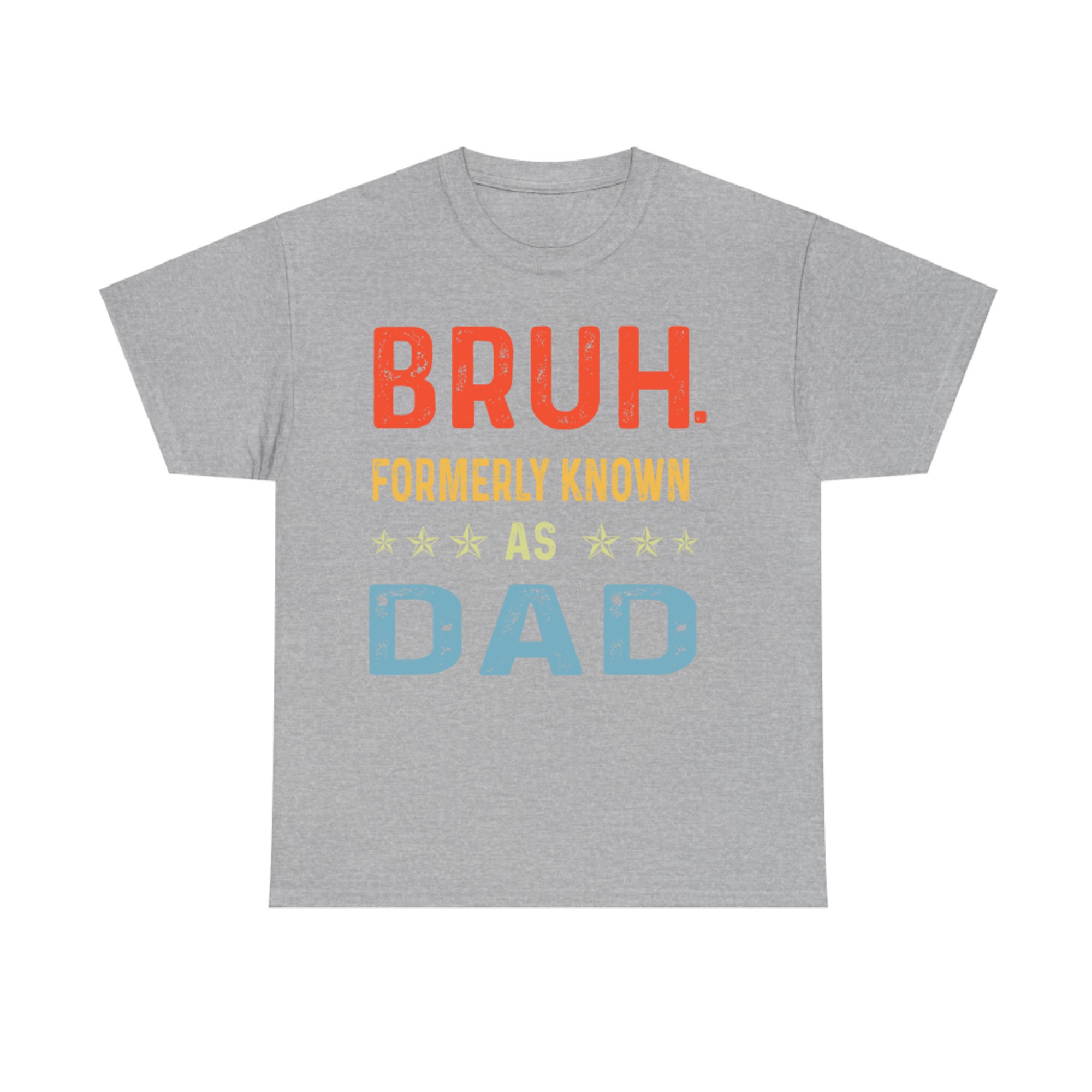 Funny Bruh Formerly Known As Dad Retro Father's Day T-Shirt