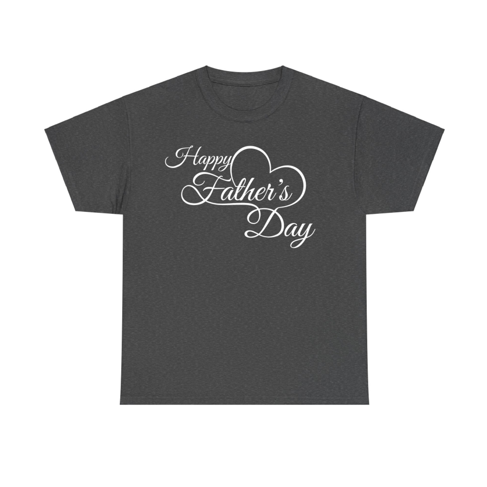 Happy Father's Day Script Minimalist Heart T-Shirt
