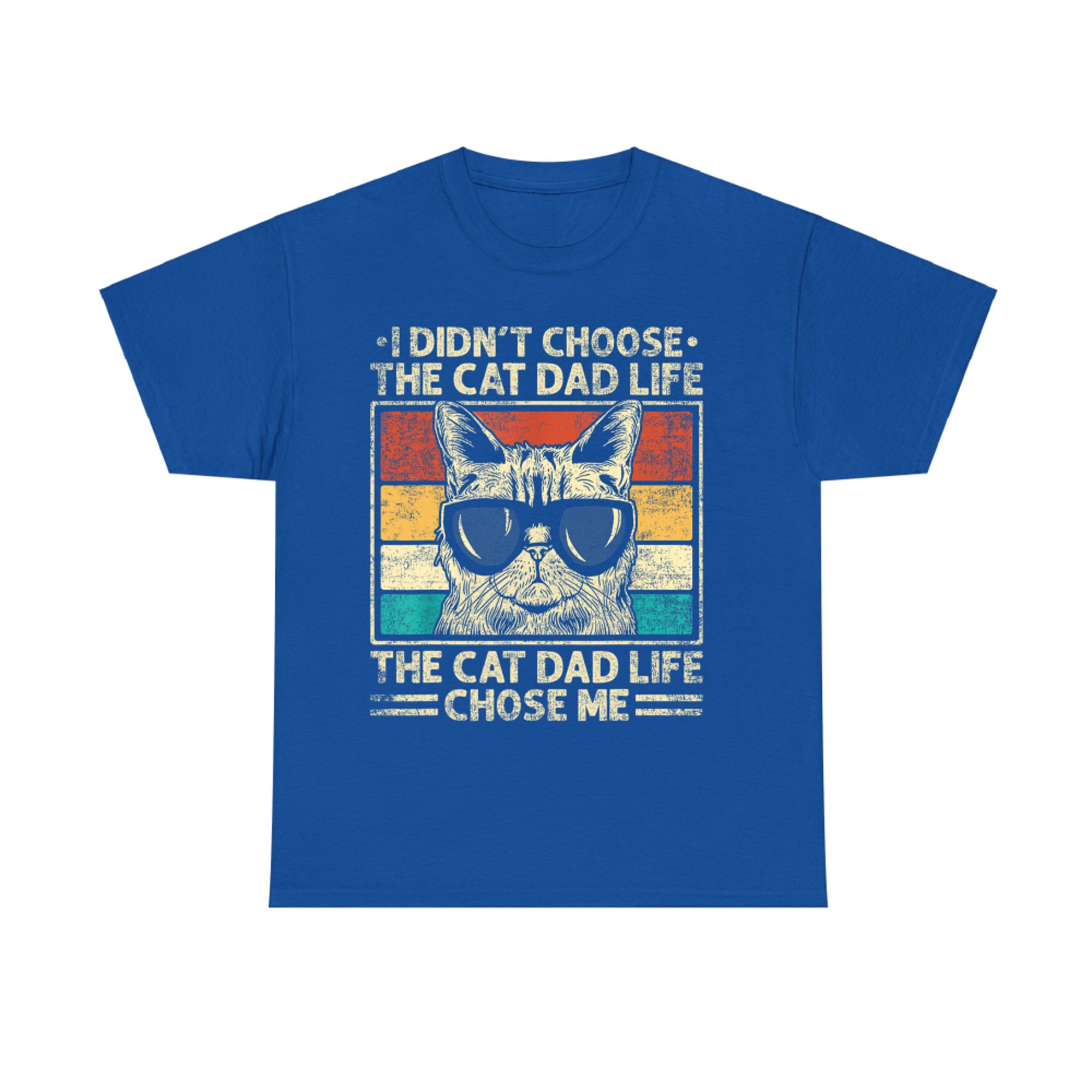 I Didn’t Choose The Cat Dad Life Vintage Funny Cat Dad Father's Day T-Shirt