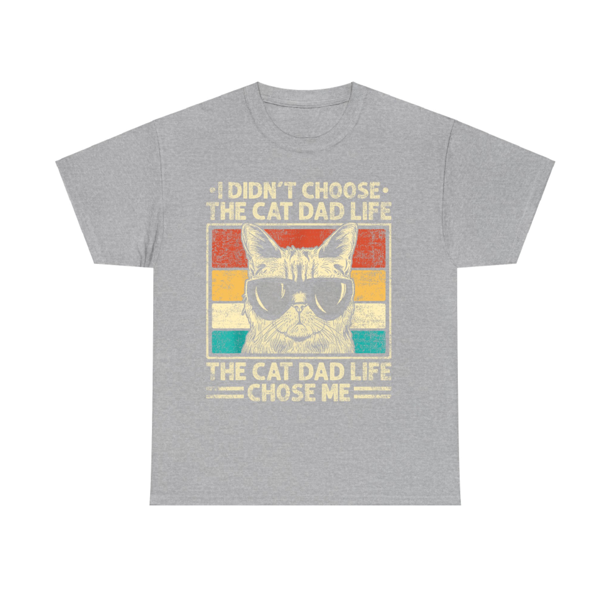 I Didn’t Choose The Cat Dad Life Vintage Funny Cat Dad Father's Day T-Shirt