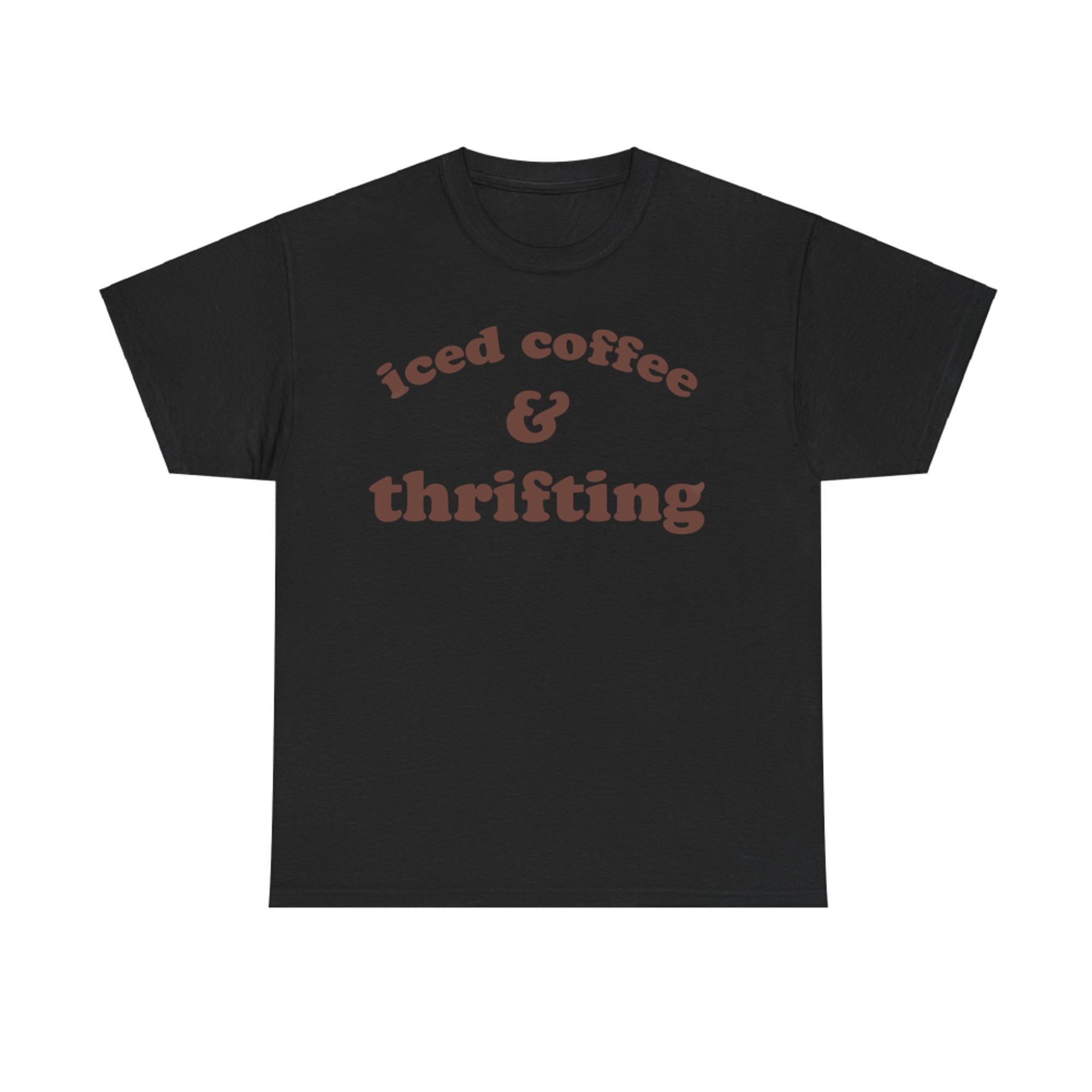 Iced Coffee and Thrifting Minimalist Aesthetic Quote Vintage Lovers T-Shirt