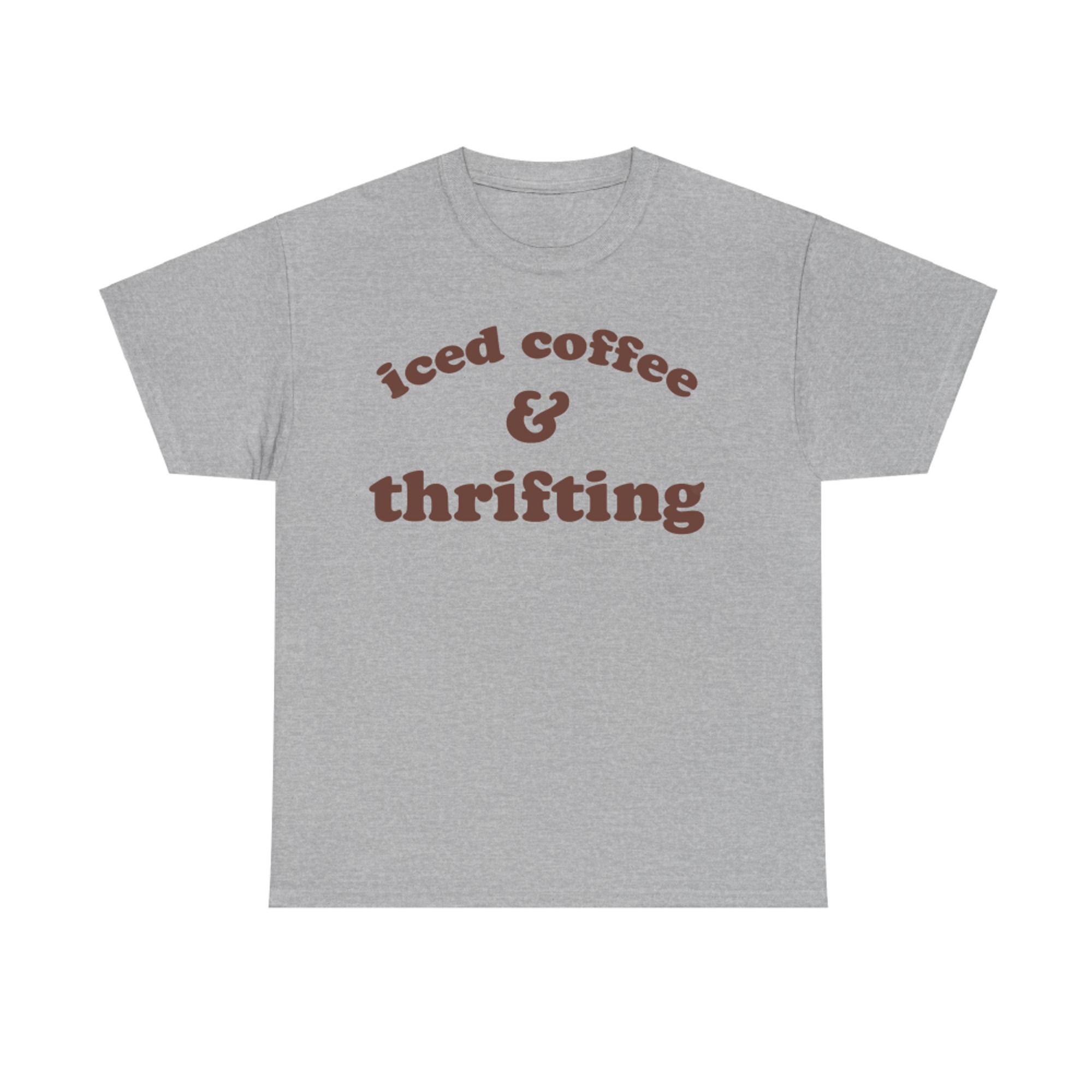 Iced Coffee and Thrifting Minimalist Aesthetic Quote Vintage Lovers T-Shirt