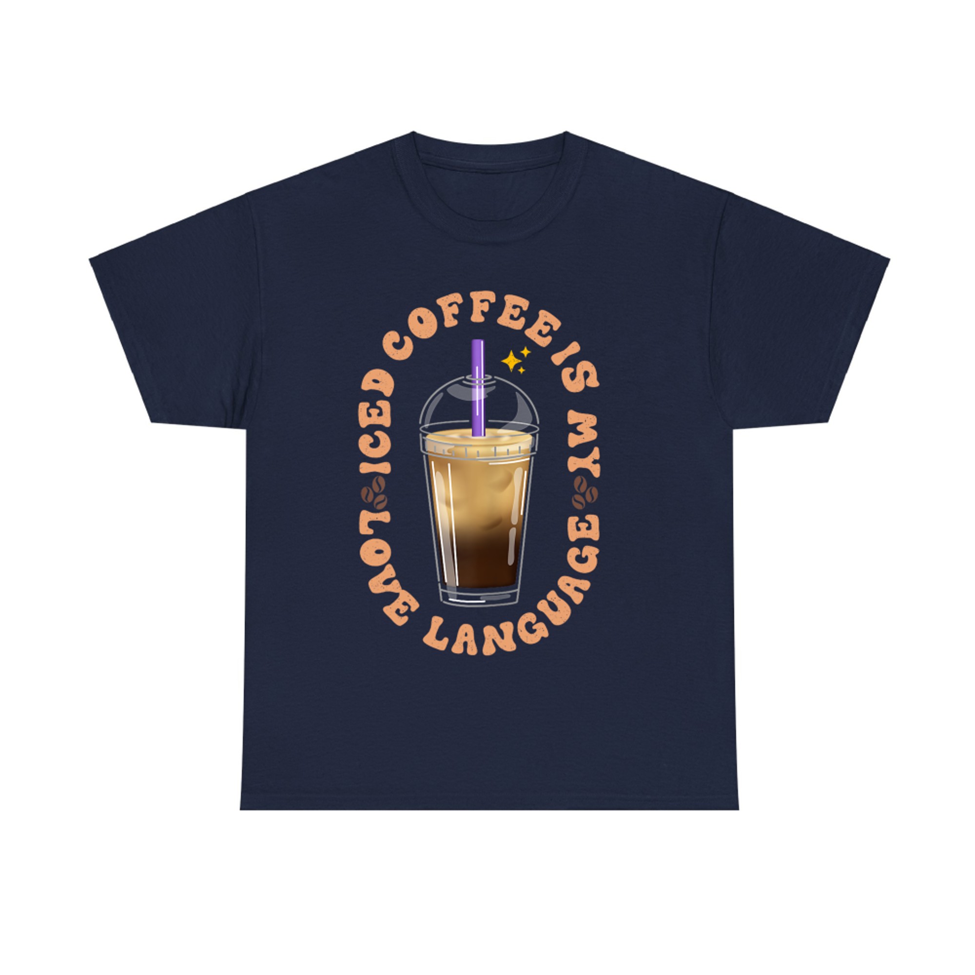 Iced Coffee Is My Love Language Aesthetic Cup Design Coffee Lovers T-Shirt