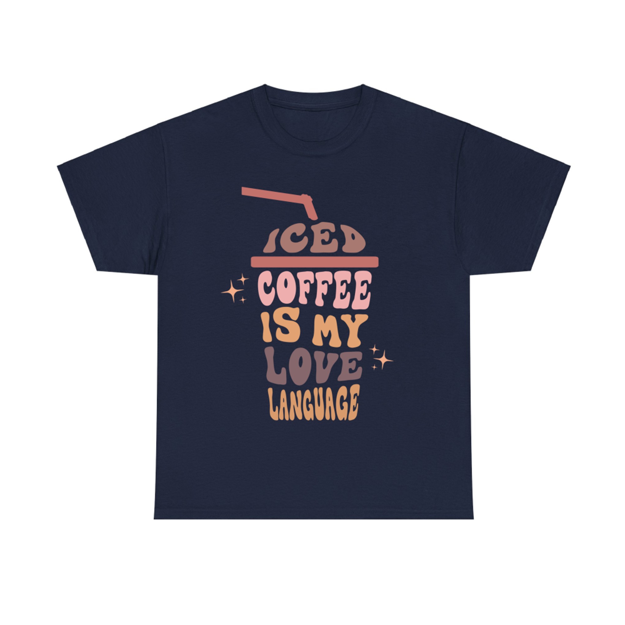 Iced Coffee Is My Love Language Retro Pastel Cup Coffee Quote T-Shirt