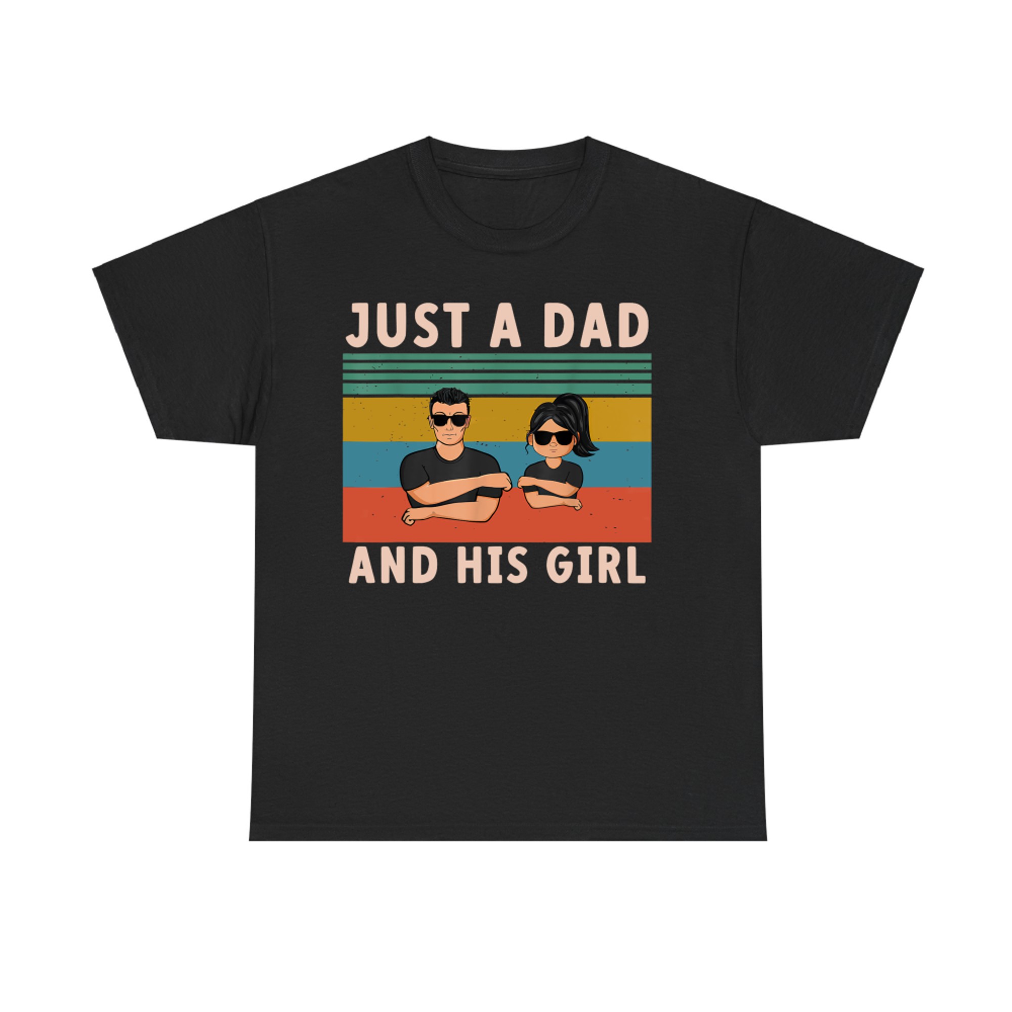 Just A Dad And His Girl Cute Father Daughter Matching Father's Day T-Shirt