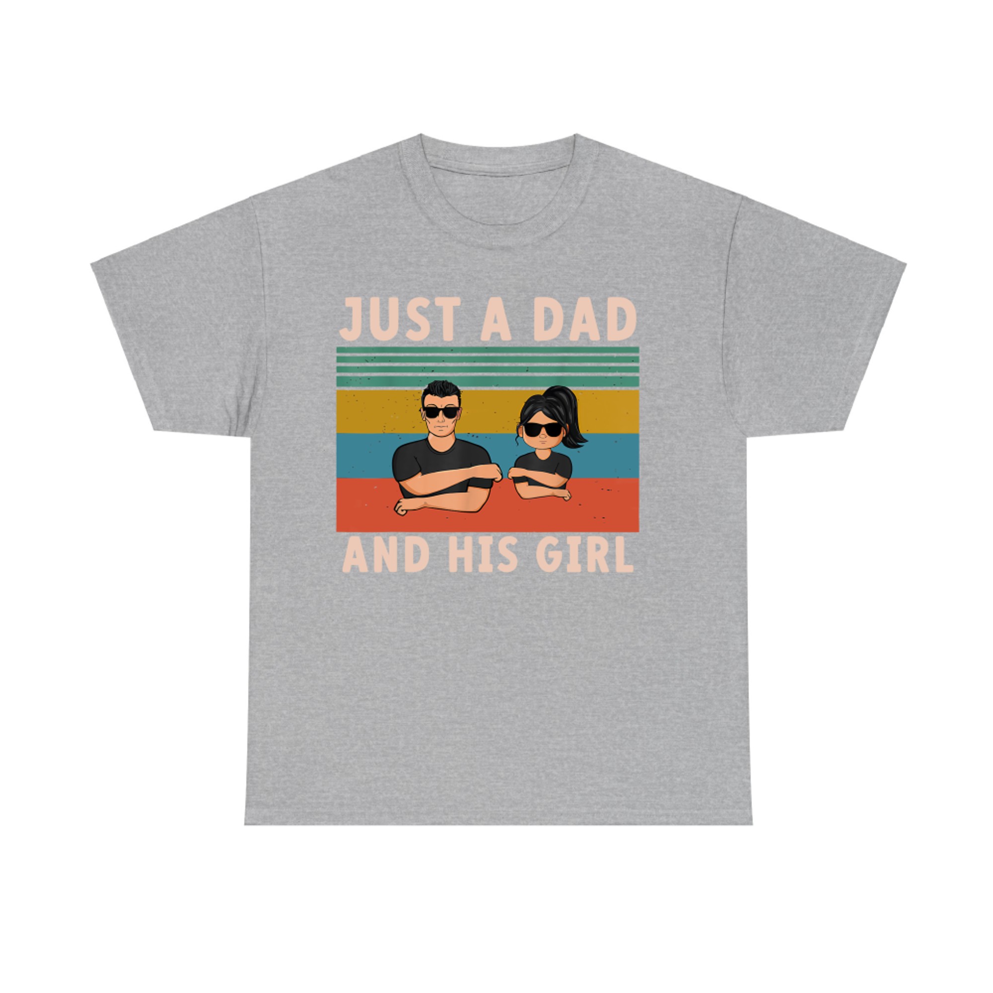 Just A Dad And His Girl Cute Father Daughter Matching Father's Day T-Shirt