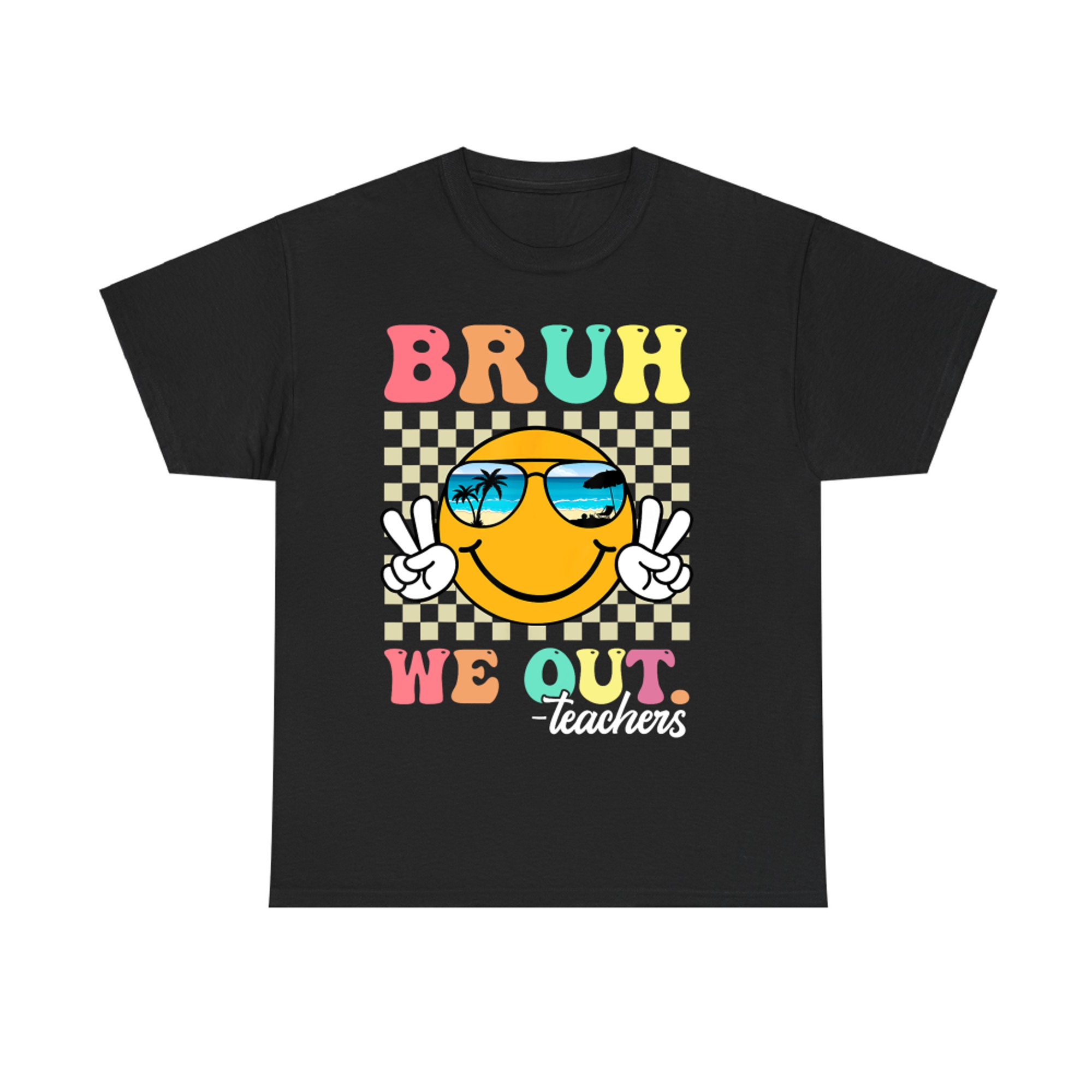 Retro End Of School Year Teacher Summer Bruh We Out Teachers T-Shirt