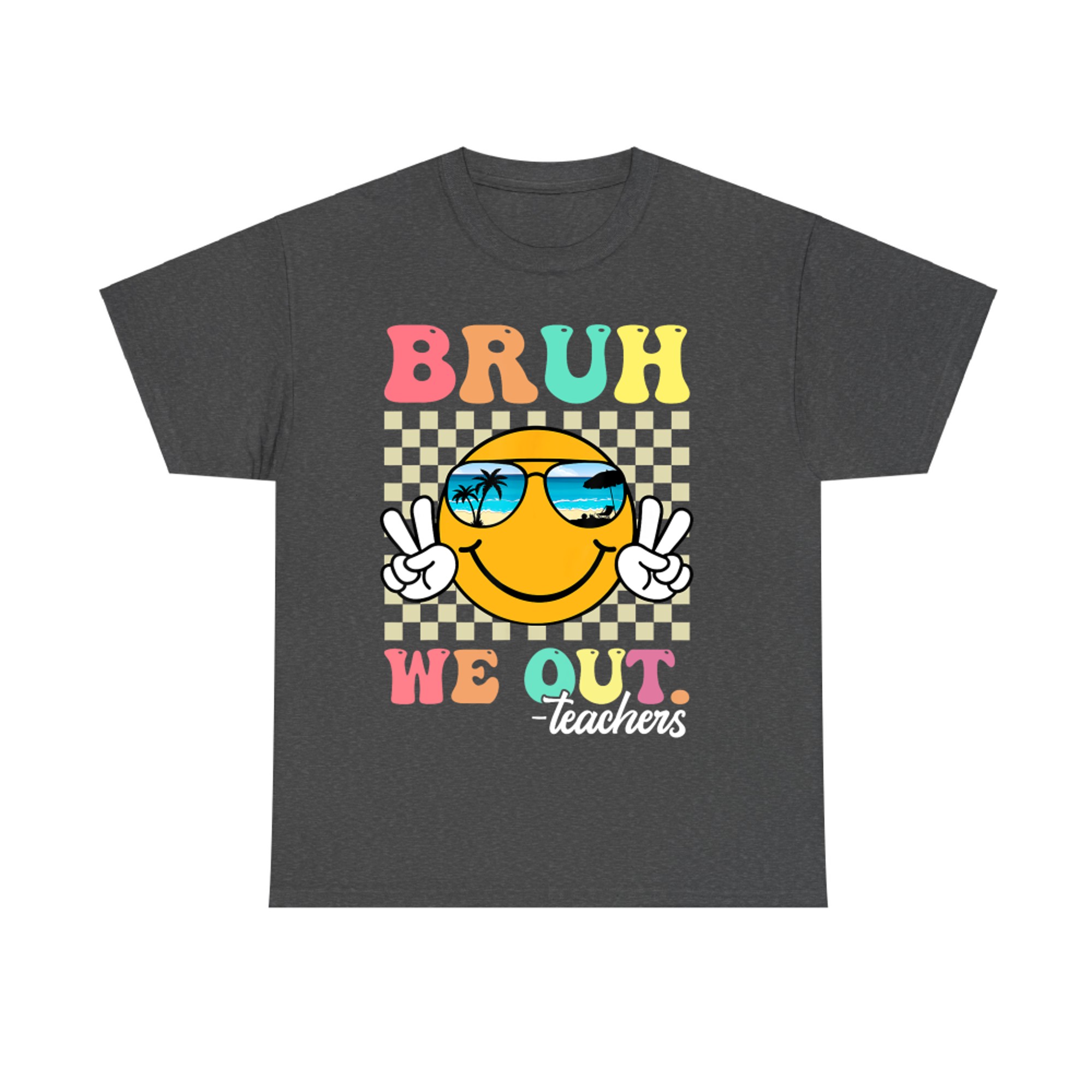 Retro End Of School Year Teacher Summer Bruh We Out Teachers T-Shirt