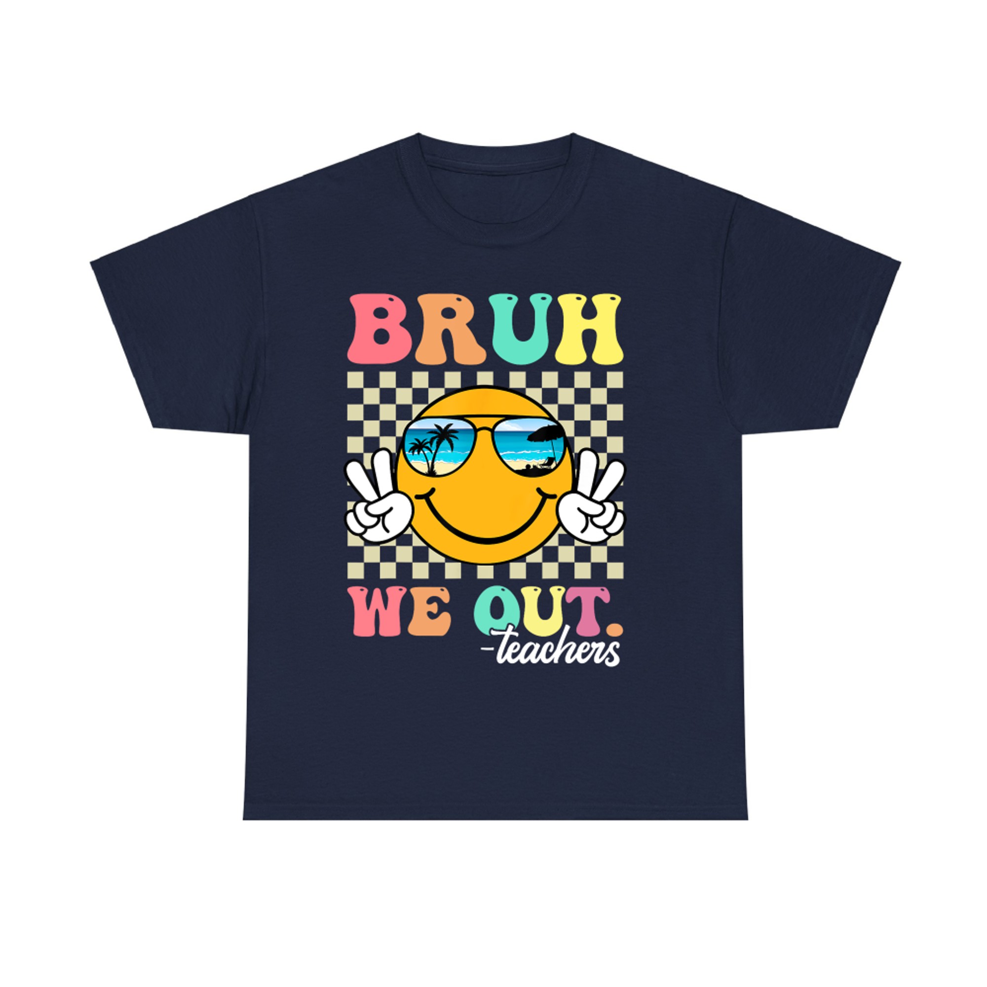 Retro End Of School Year Teacher Summer Bruh We Out Teachers T-Shirt