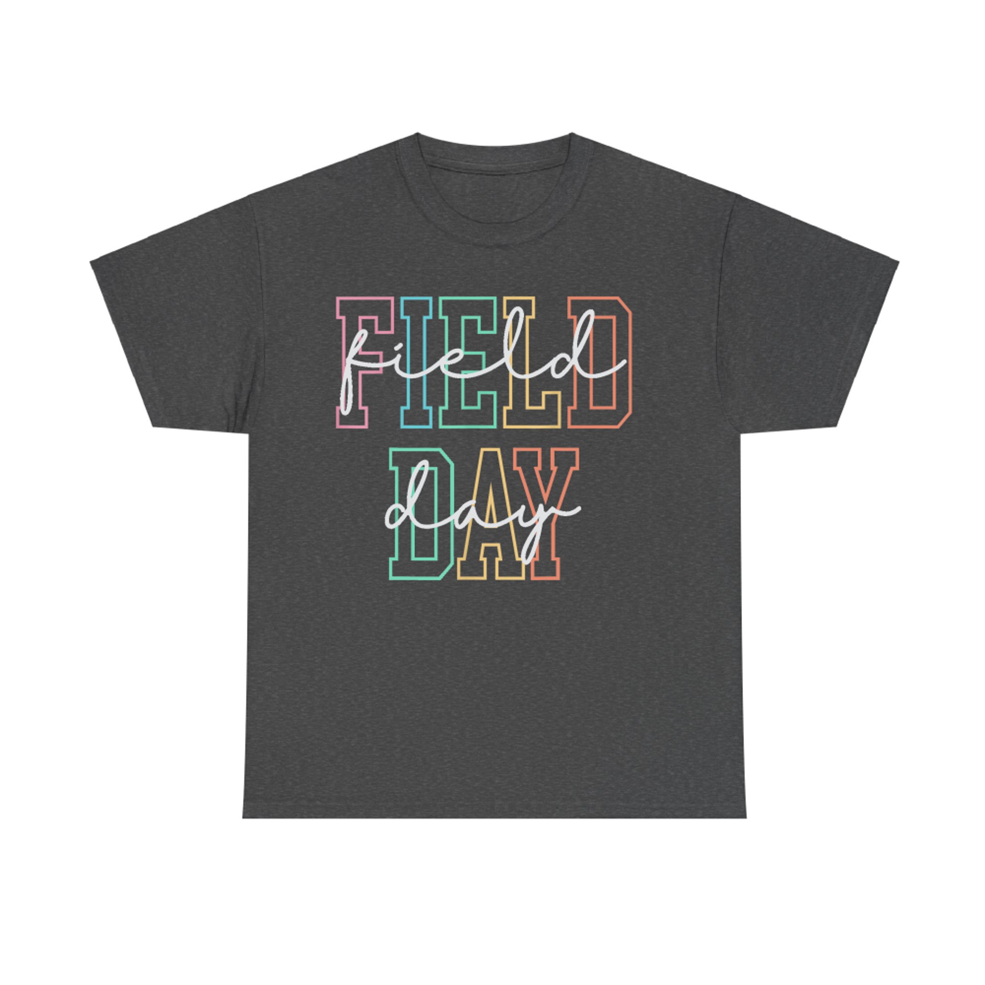 School Field Day Happy Field Day Teacher Life Summer T-Shirt
