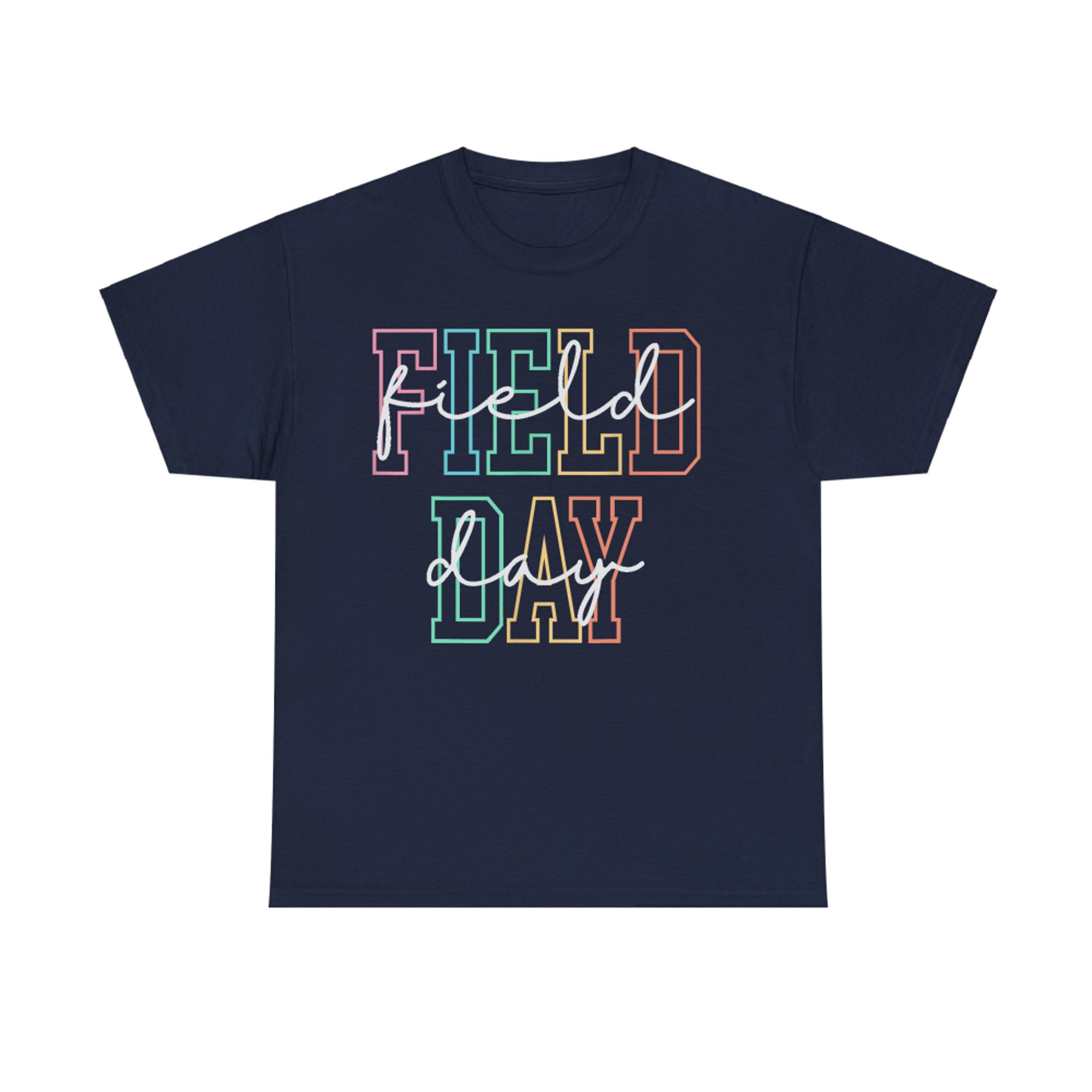School Field Day Happy Field Day Teacher Life Summer T-Shirt