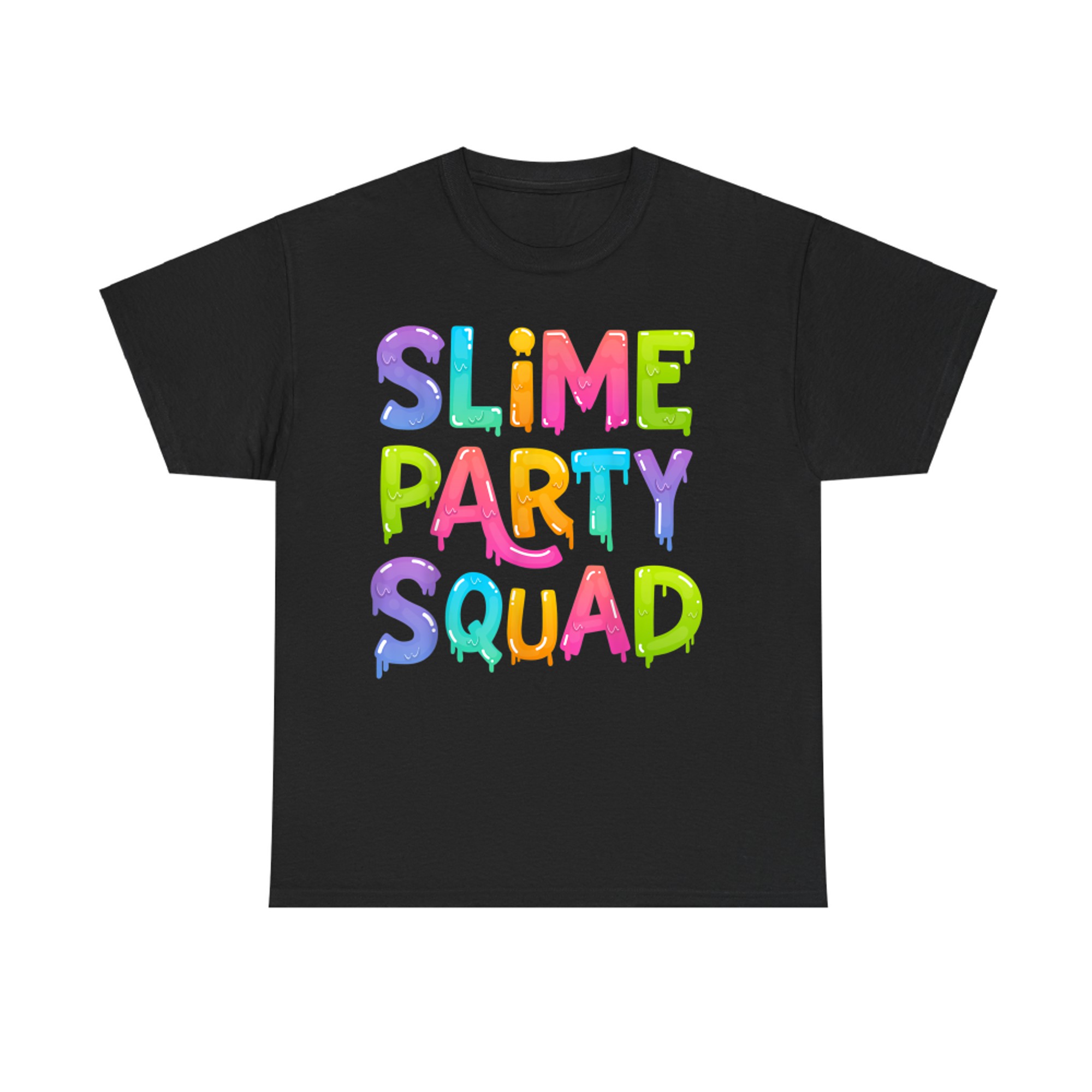 Slime Party Squad Colorful Matching Group Gift Funny Birthday T-Shirt