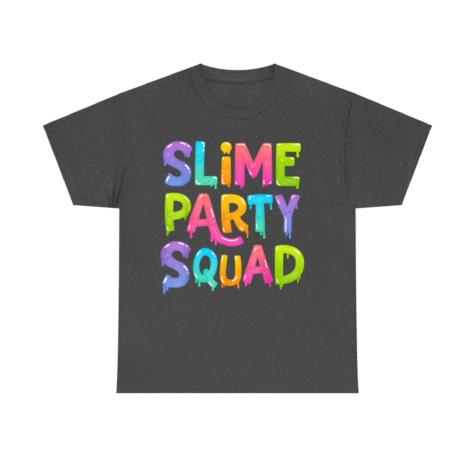 Slime Party Squad Colorful Matching Group Gift Funny Birthday T-Shirt