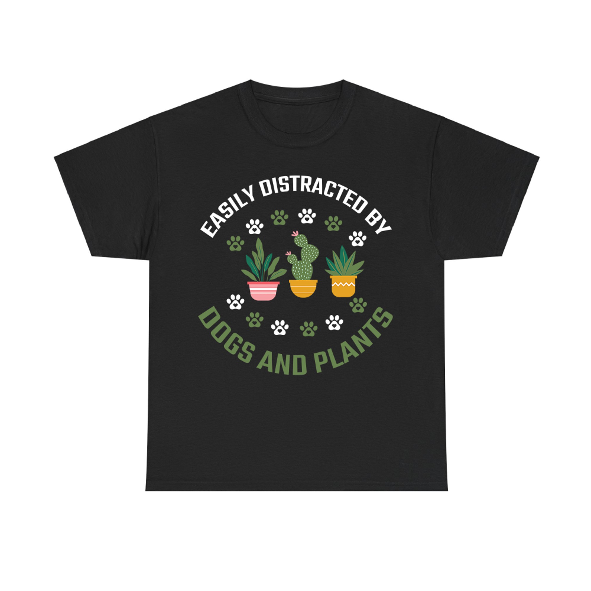 Easily Distracted by Dogs and Plants Funny Dog Gardening