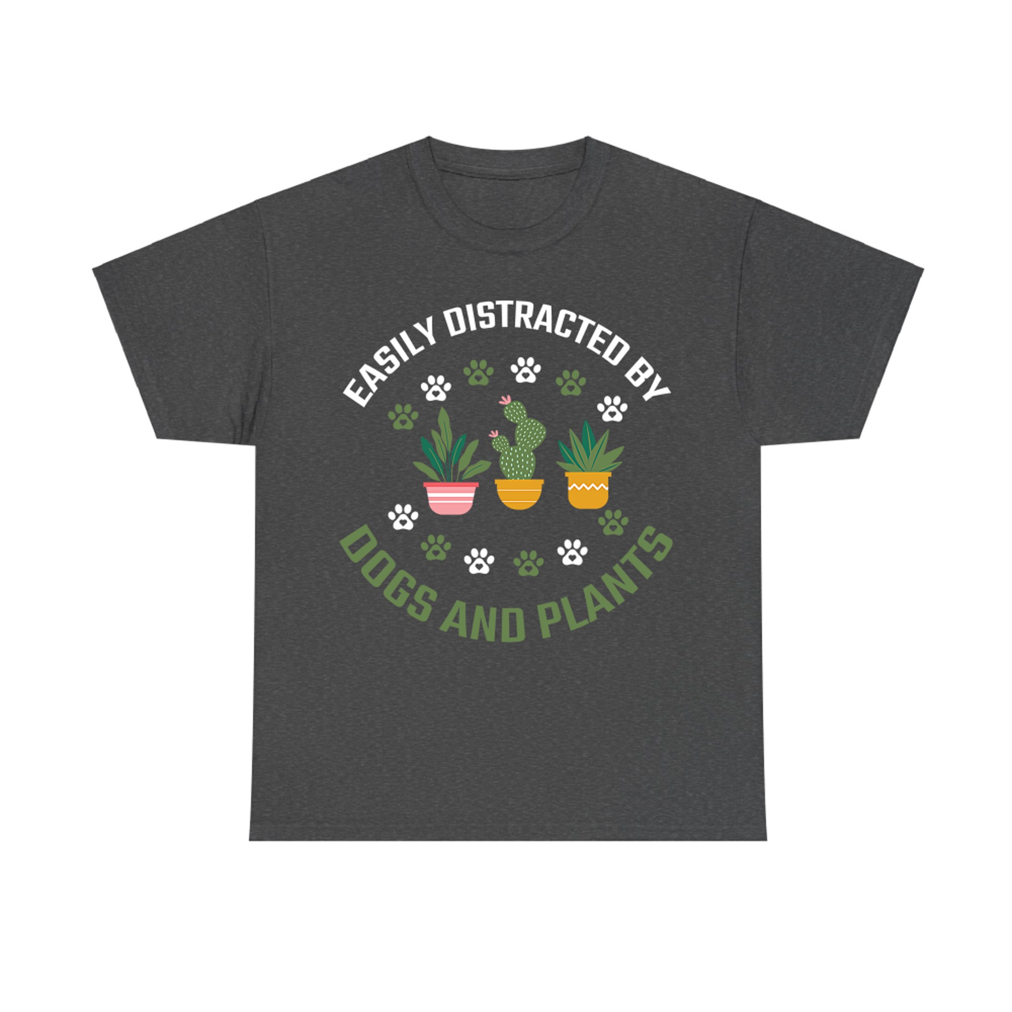Easily Distracted by Dogs and Plants Funny Dog Gardening