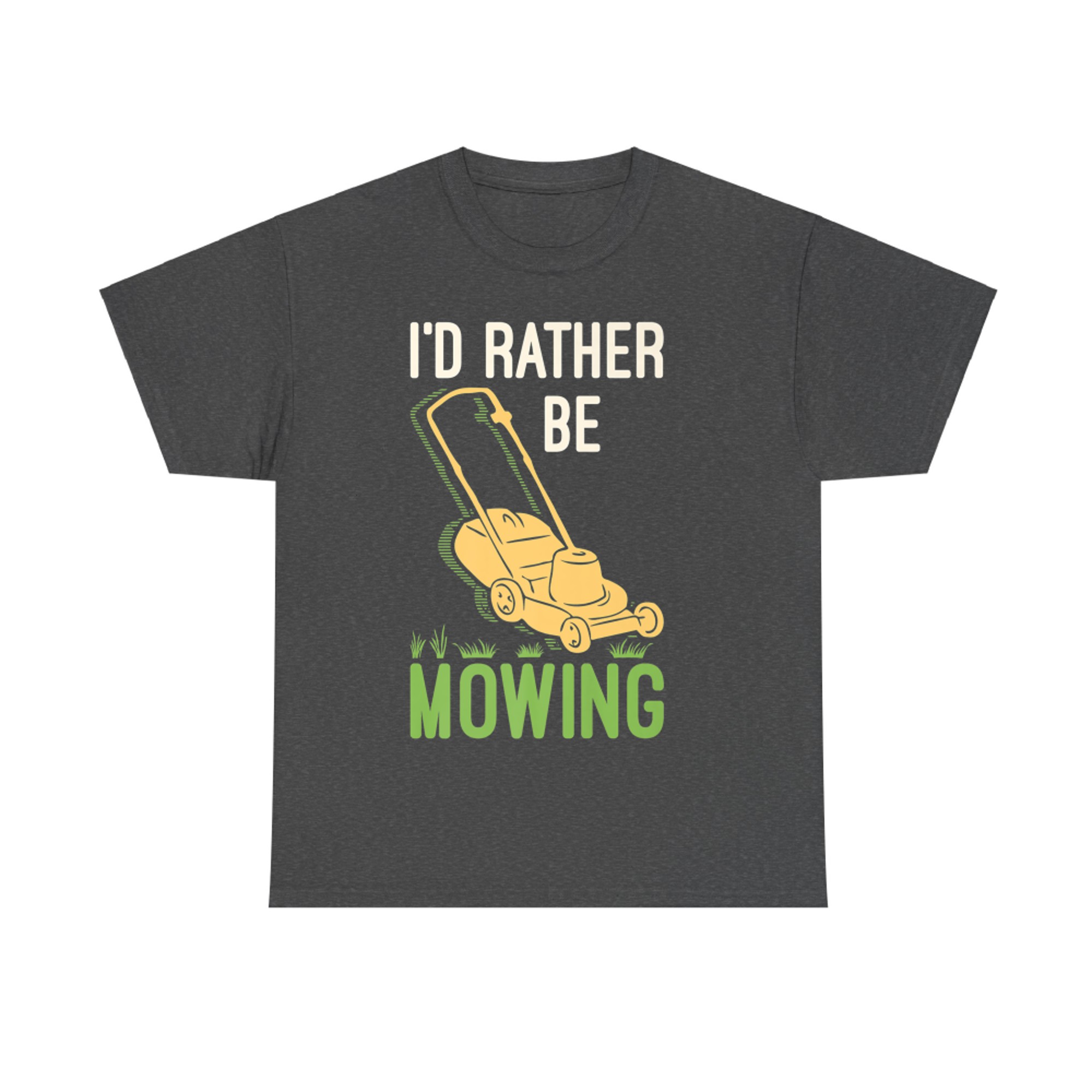 I'd Rather be Mowing Funny Lawn Mower Grass Gardening Gift (1)