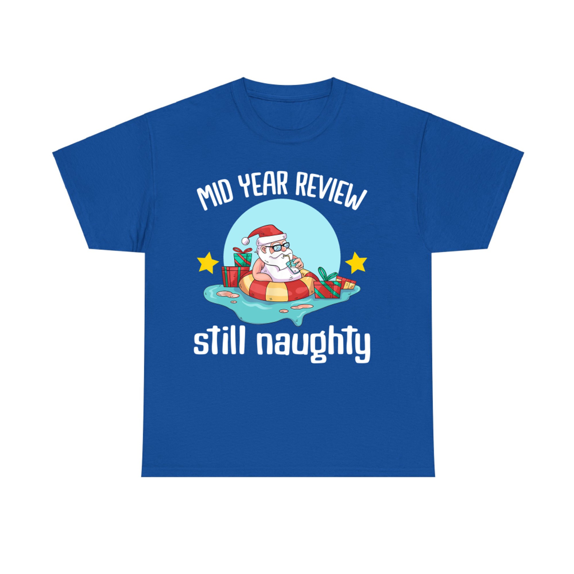 Mid Year Review Still Naughty Christmas in July Summer Santa Claus Beach Surf T-Shirt