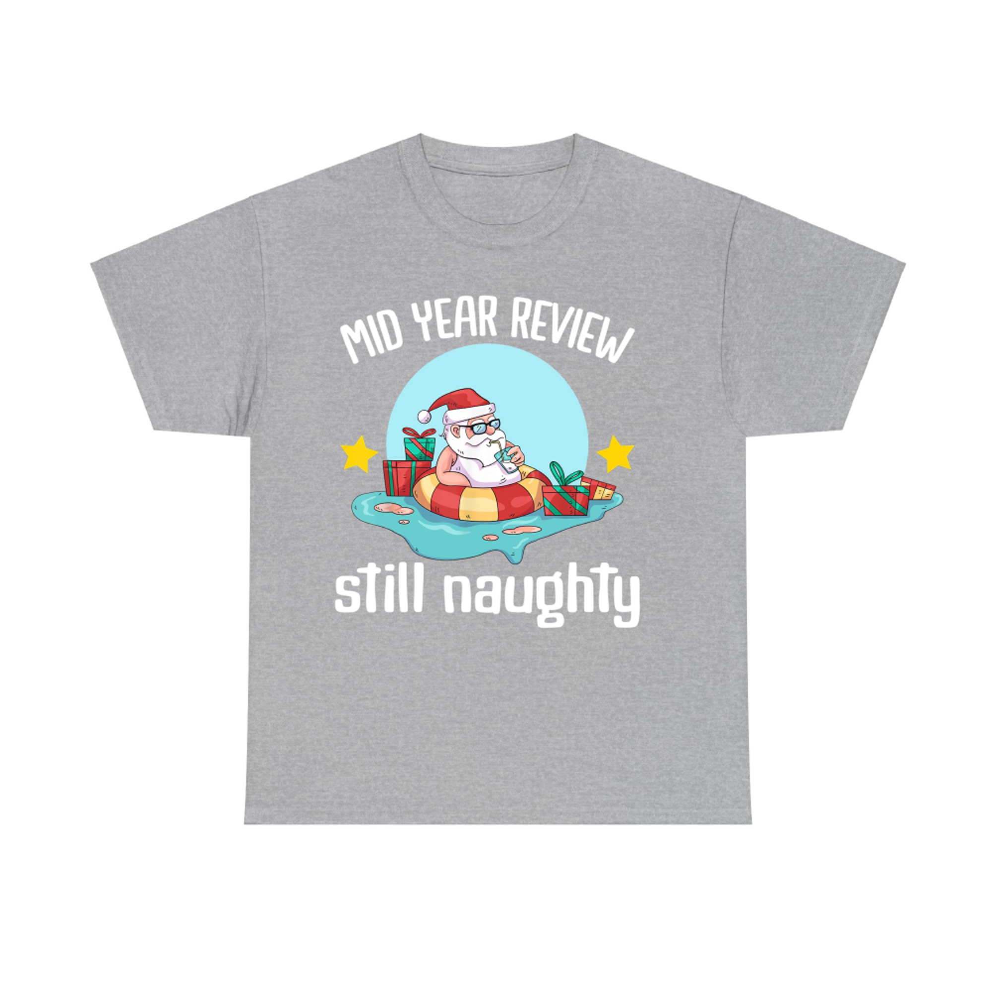 Mid Year Review Still Naughty Christmas in July Summer Santa Claus Beach Surf T-Shirt
