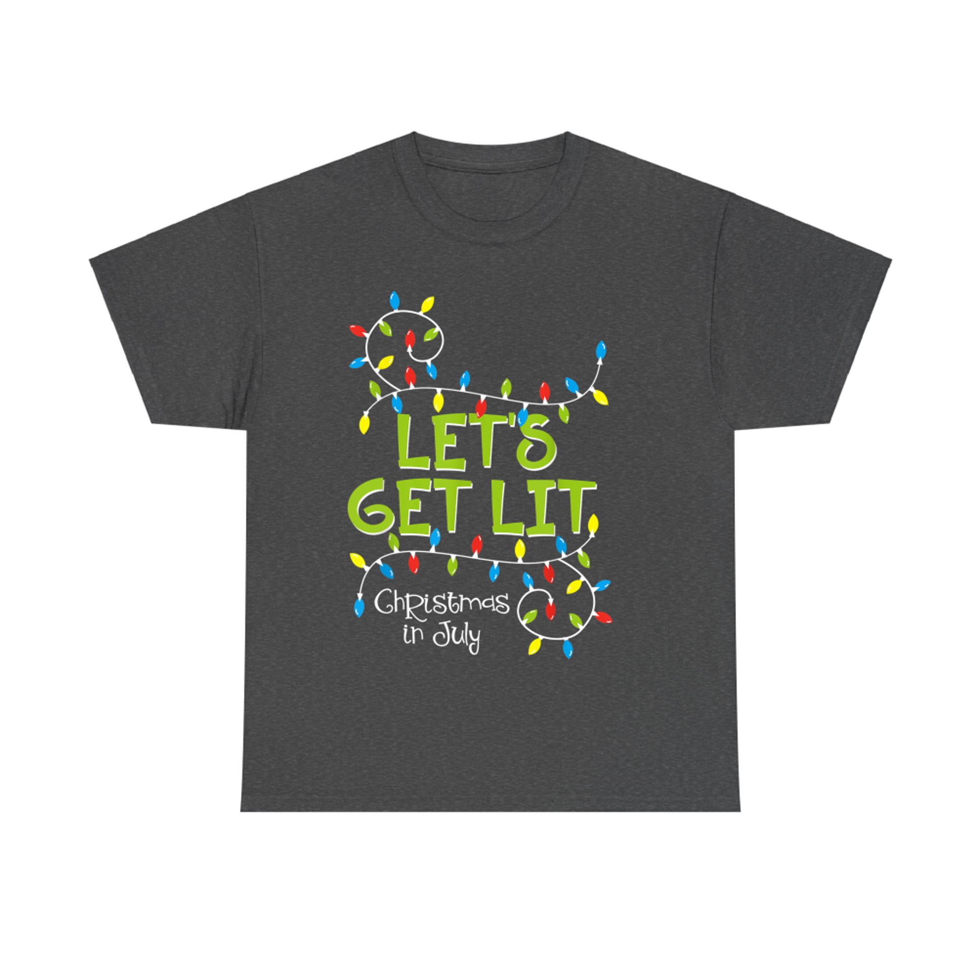 Funny Let's Get Lit Christmas In July Summer Lights T-Shirt