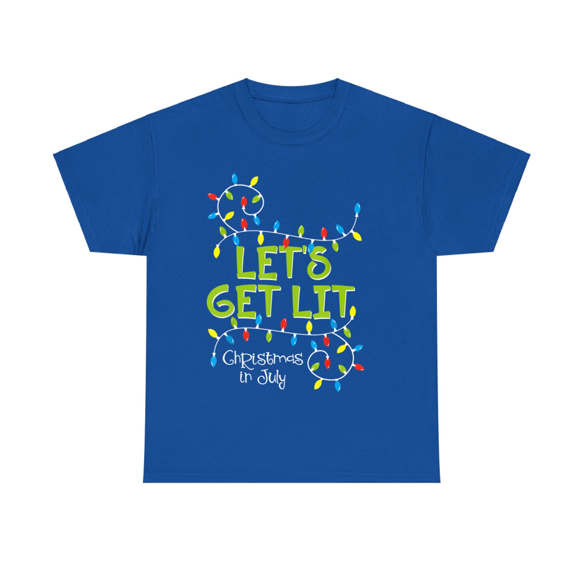 Funny Let's Get Lit Christmas In July Summer Lights T-Shirt
